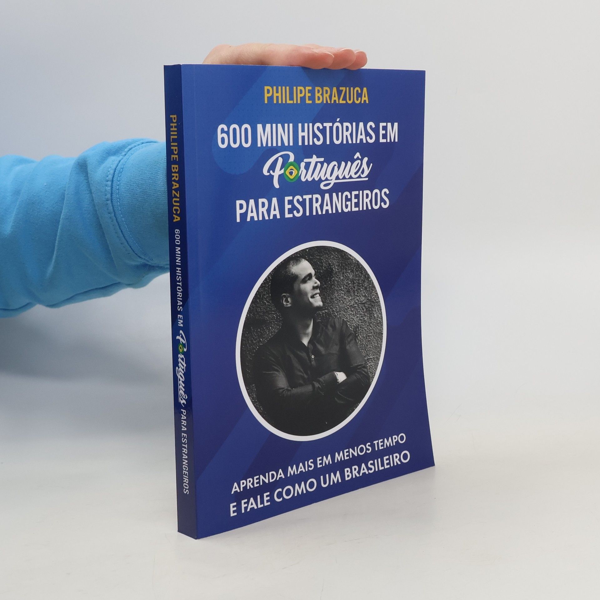 Philipe Brazuca 600 Mini Histórias Em Português Para Estrangeiros