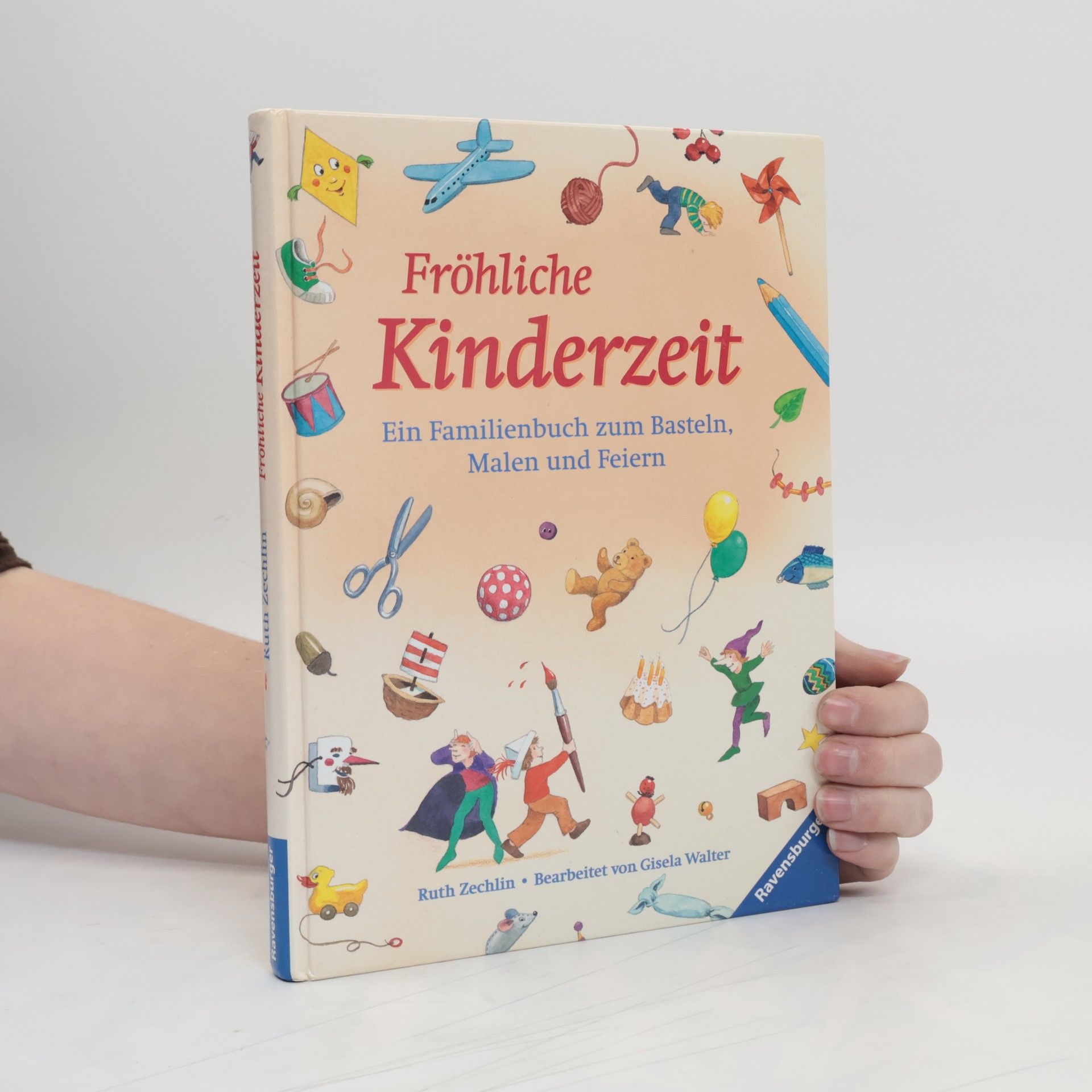 Ruth Zechlin Fröhliche Kinderzeit