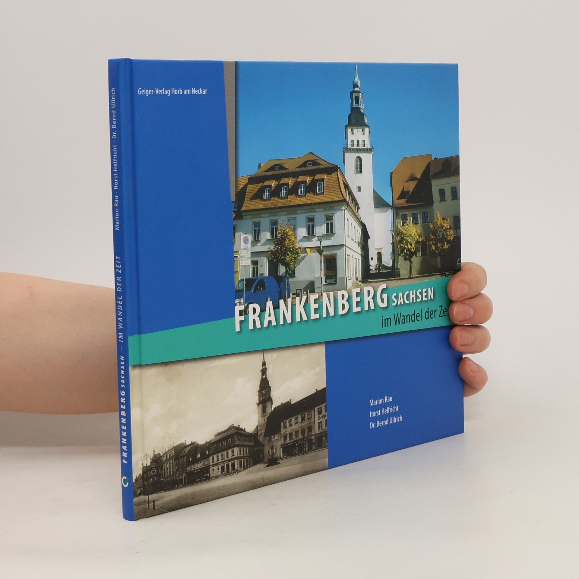 Marion Rau Frankenberg, Sachsen im Wandel