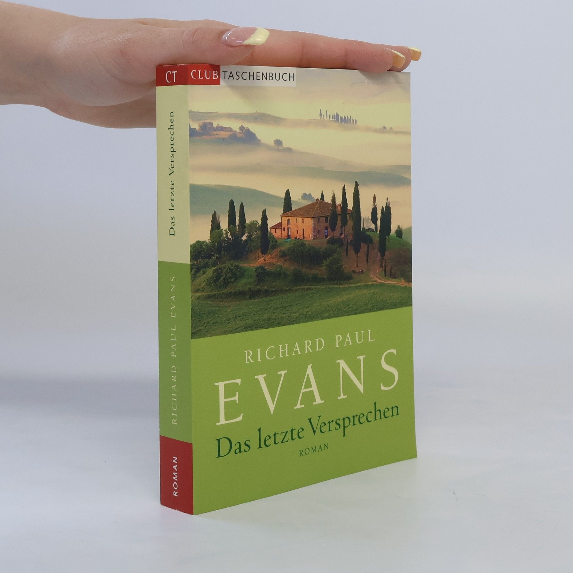 Richard Paul Evans Das letzte Versprechen