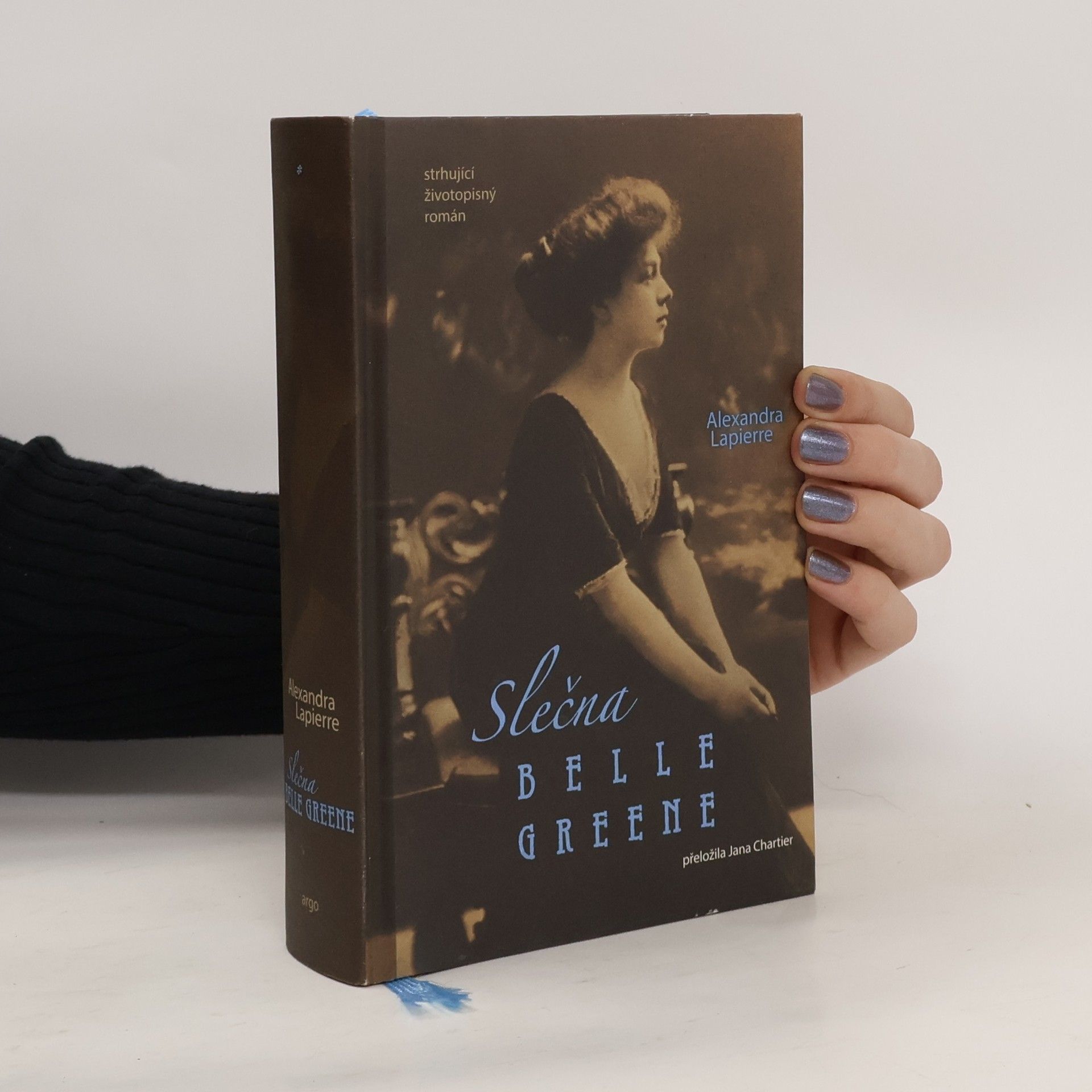Alexandra Lapierre Slečna Belle Greene
