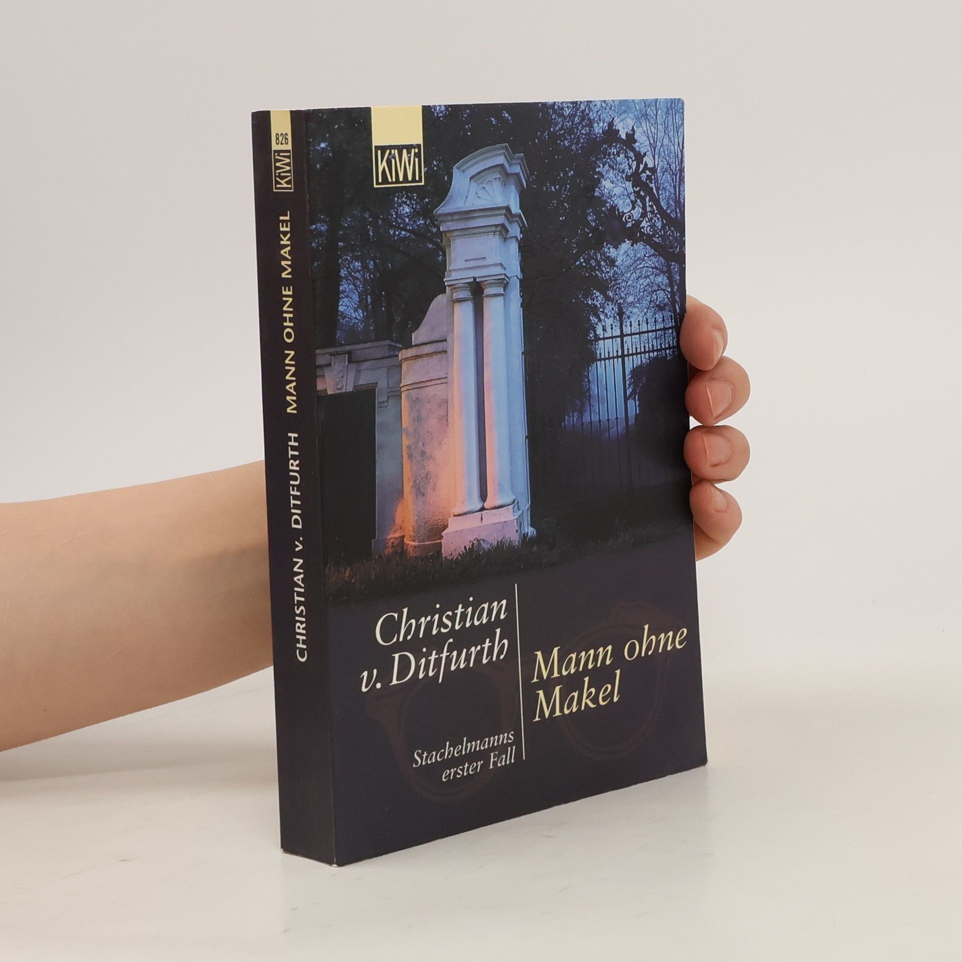 Christian v. Ditfurth Mann ohne Makel