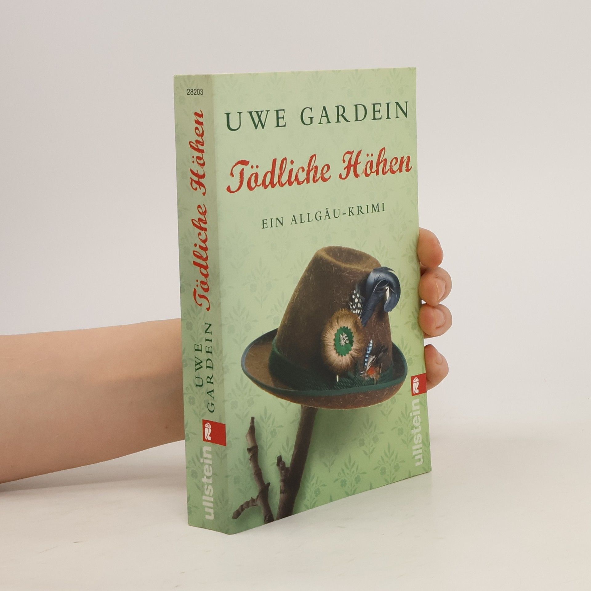 Uwe Gardein Tödliche Höhen