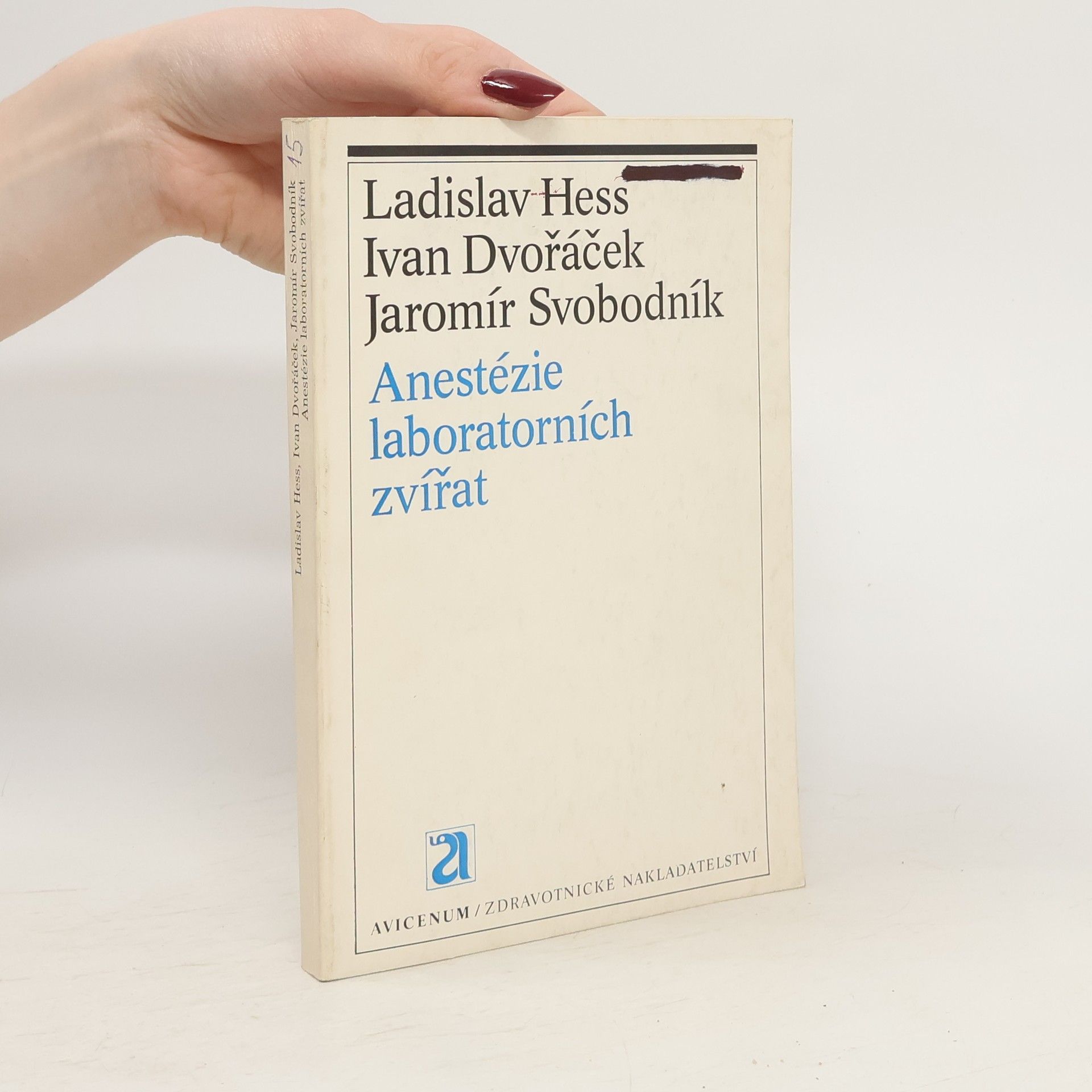 Ladislav Hess Anestézie laboratorních zvířat