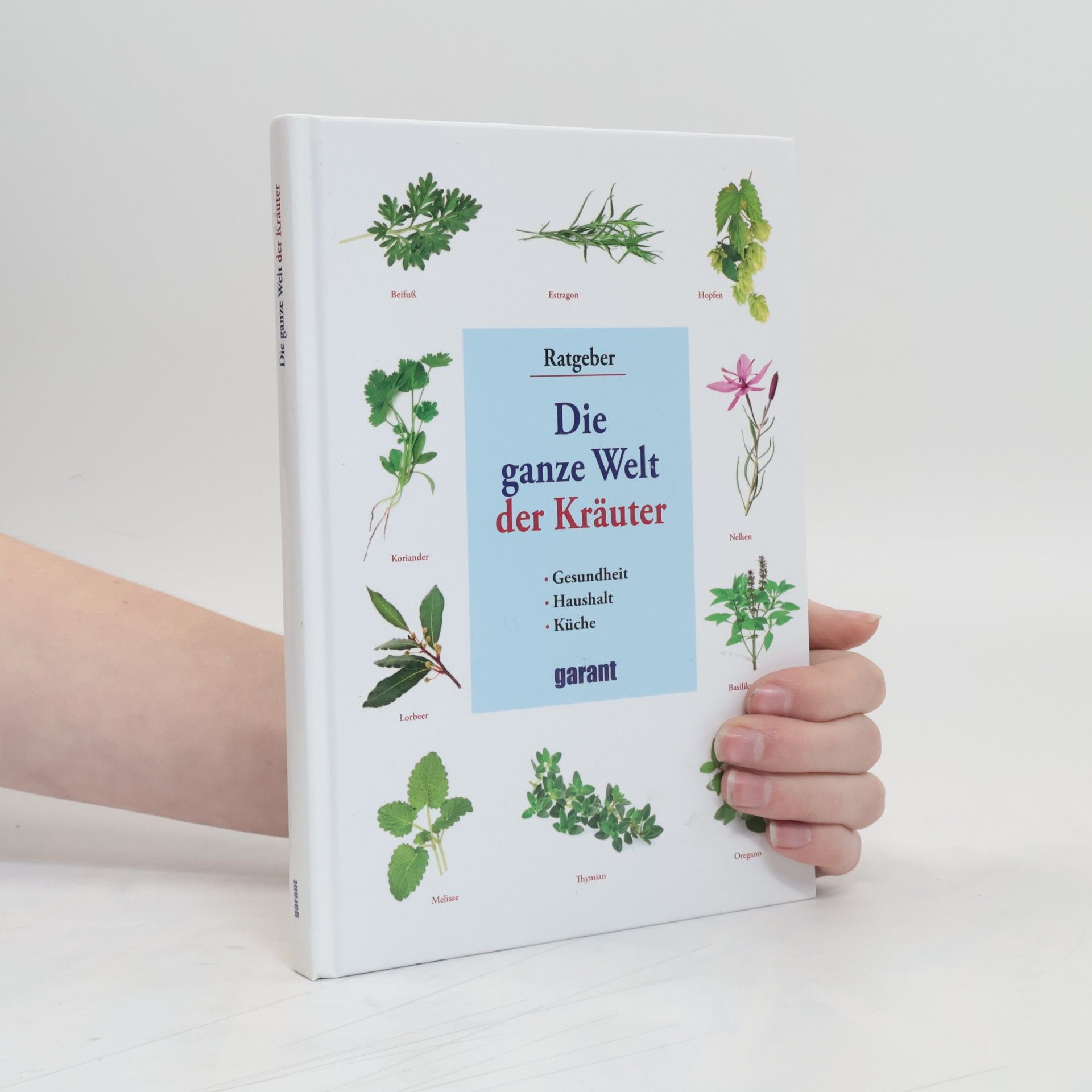 kolektiv Die ganze Welt der Kräuter
