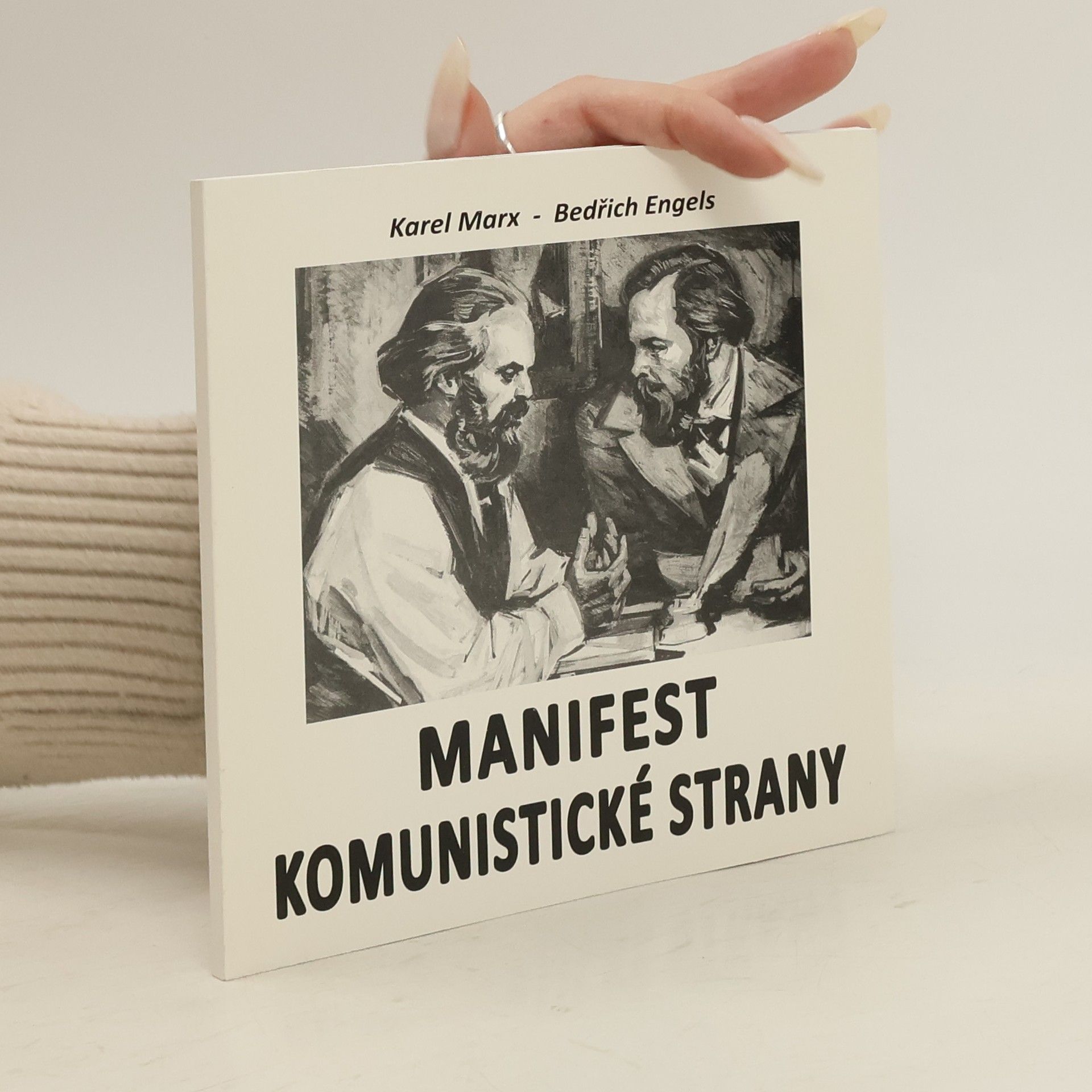 Karl Marx Manifest komunistické strany : 1848-2018