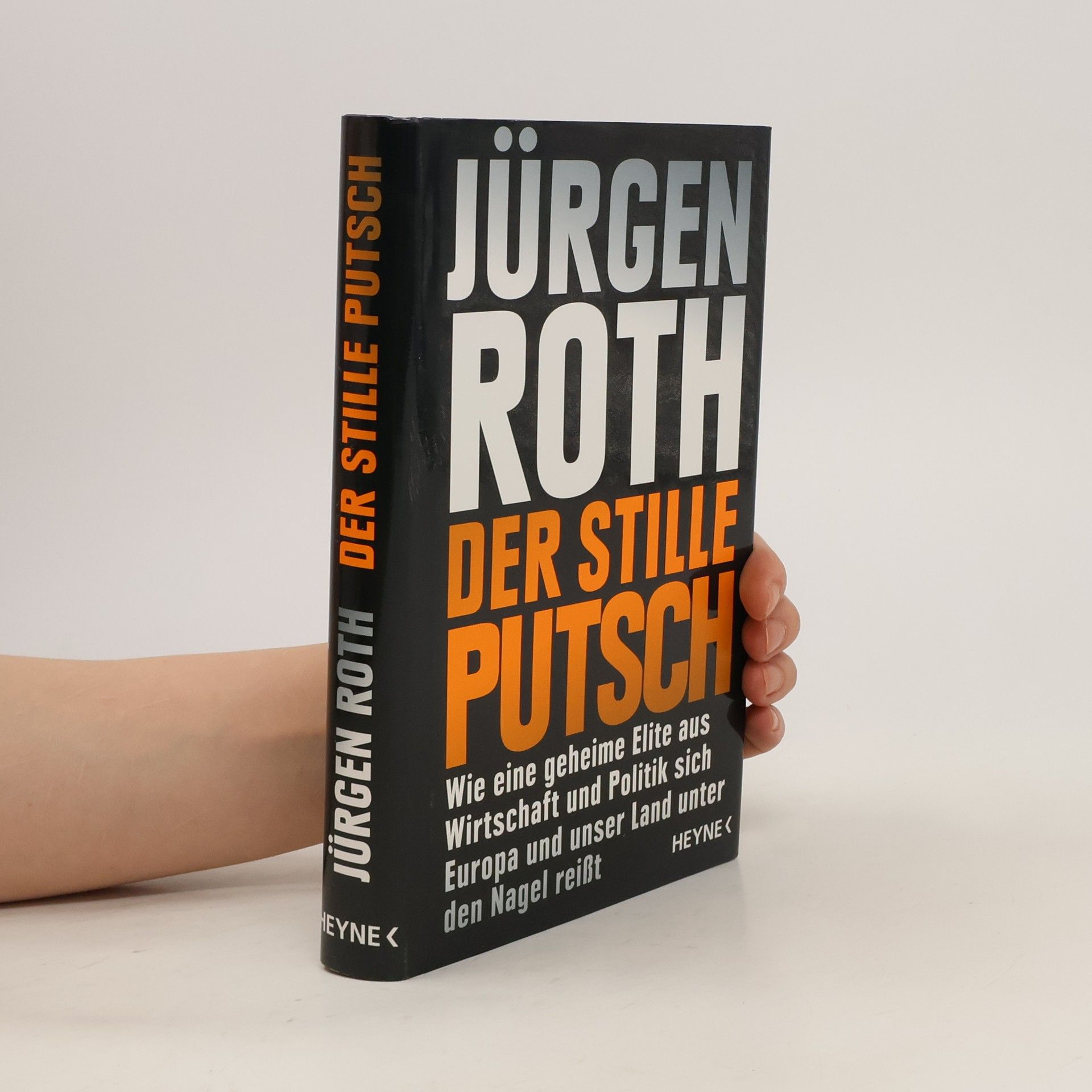 Jürgen Roth Der stille Putsch
