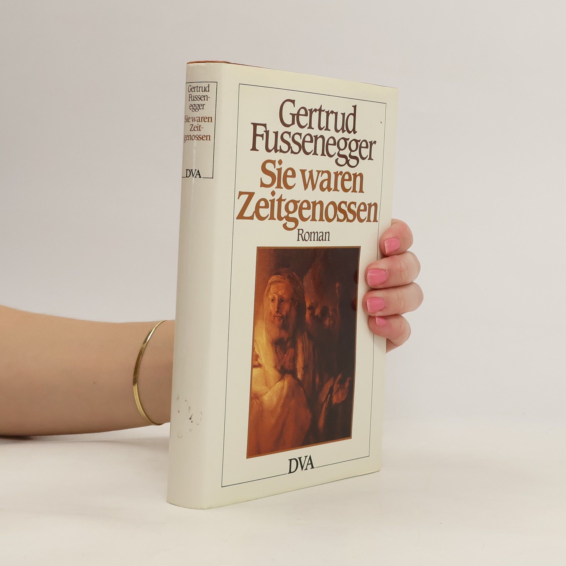 Gertrud Fussenegger Sie waren Zeitgenossen