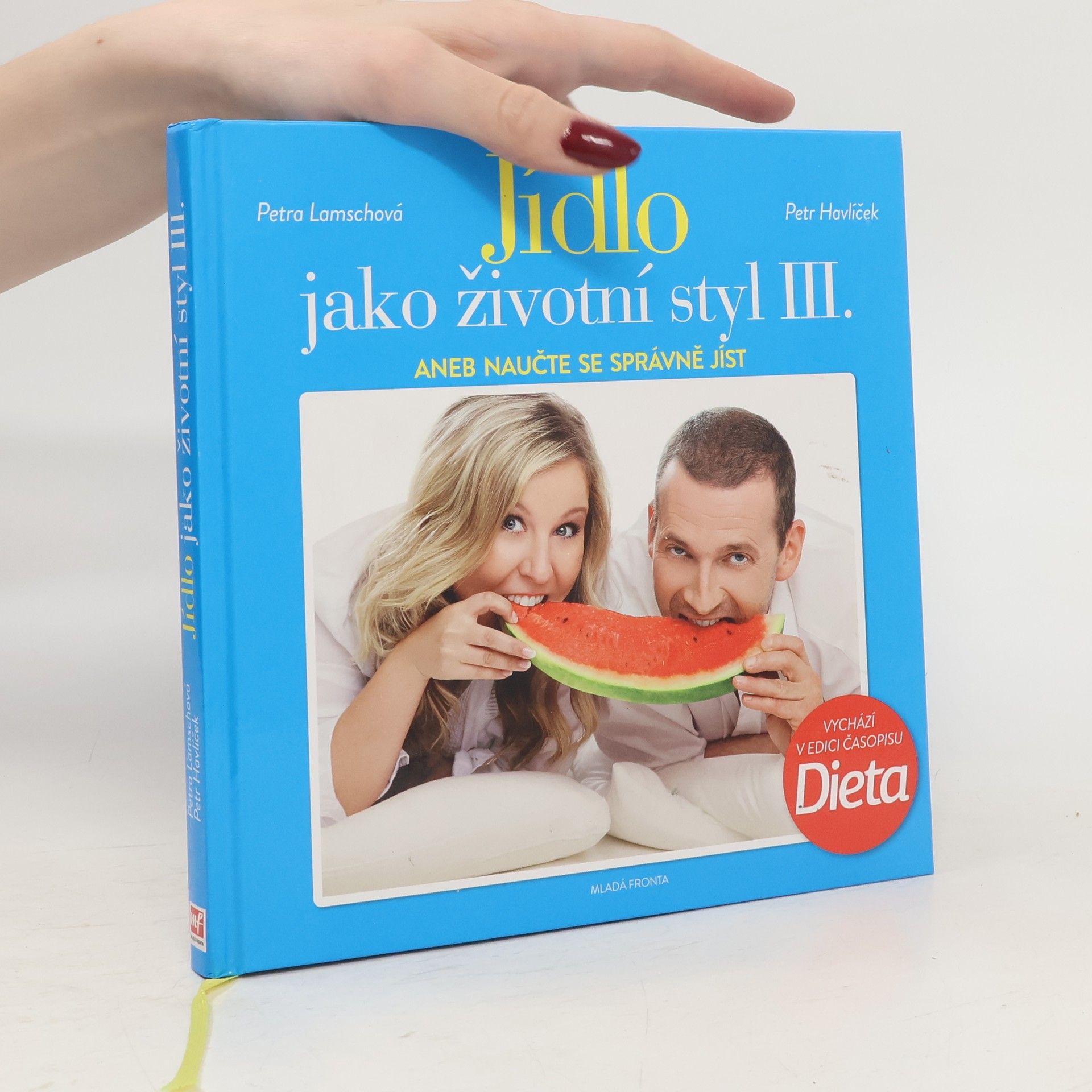Petra Lamschová Jídlo jako životní styl III.