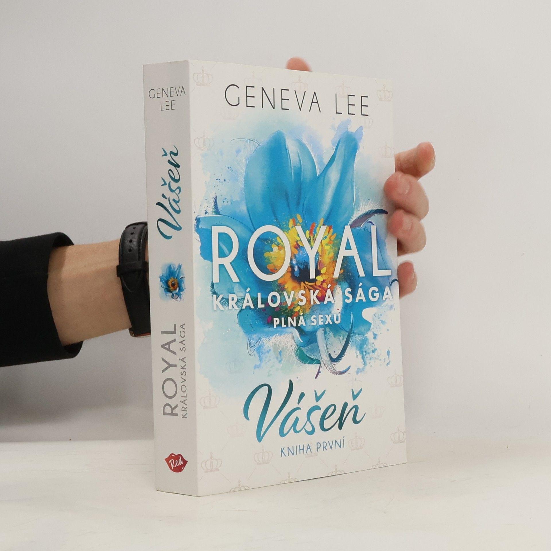 Geneva Lee Vášeň. Královská sága plná sexu