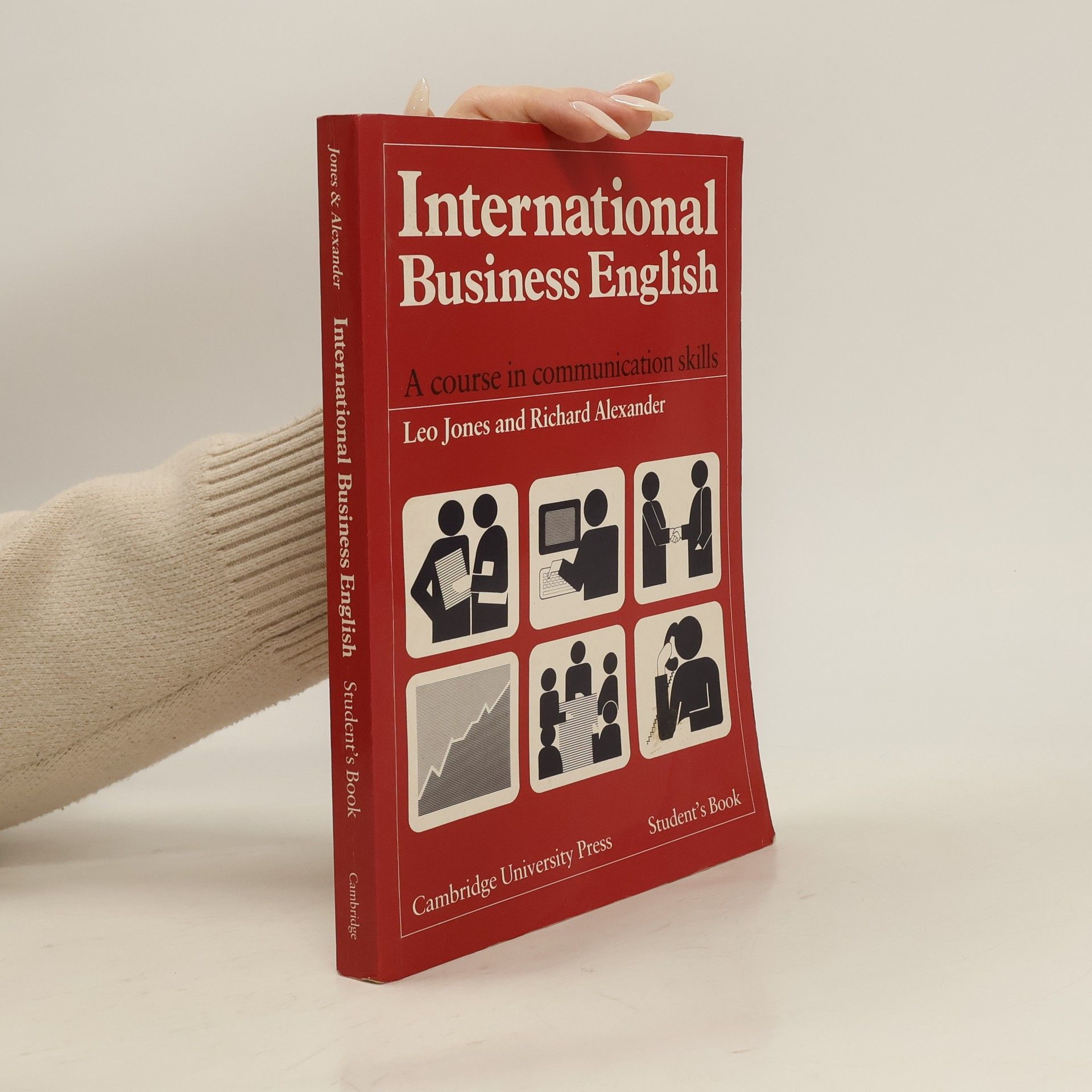 Leo Jones International business english: Communication skills in english for business purposes. Student's book