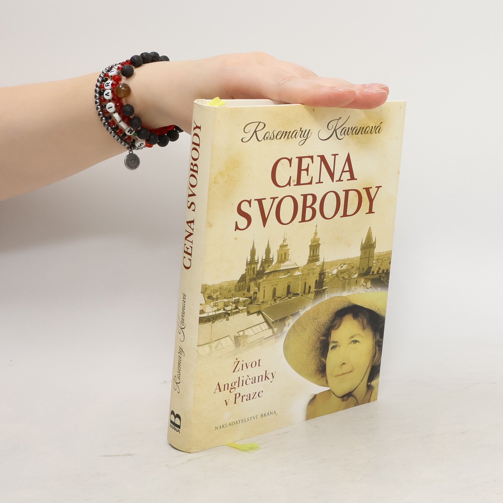 Rosemary Kavan Cena svobody : život Angličanky v Praze