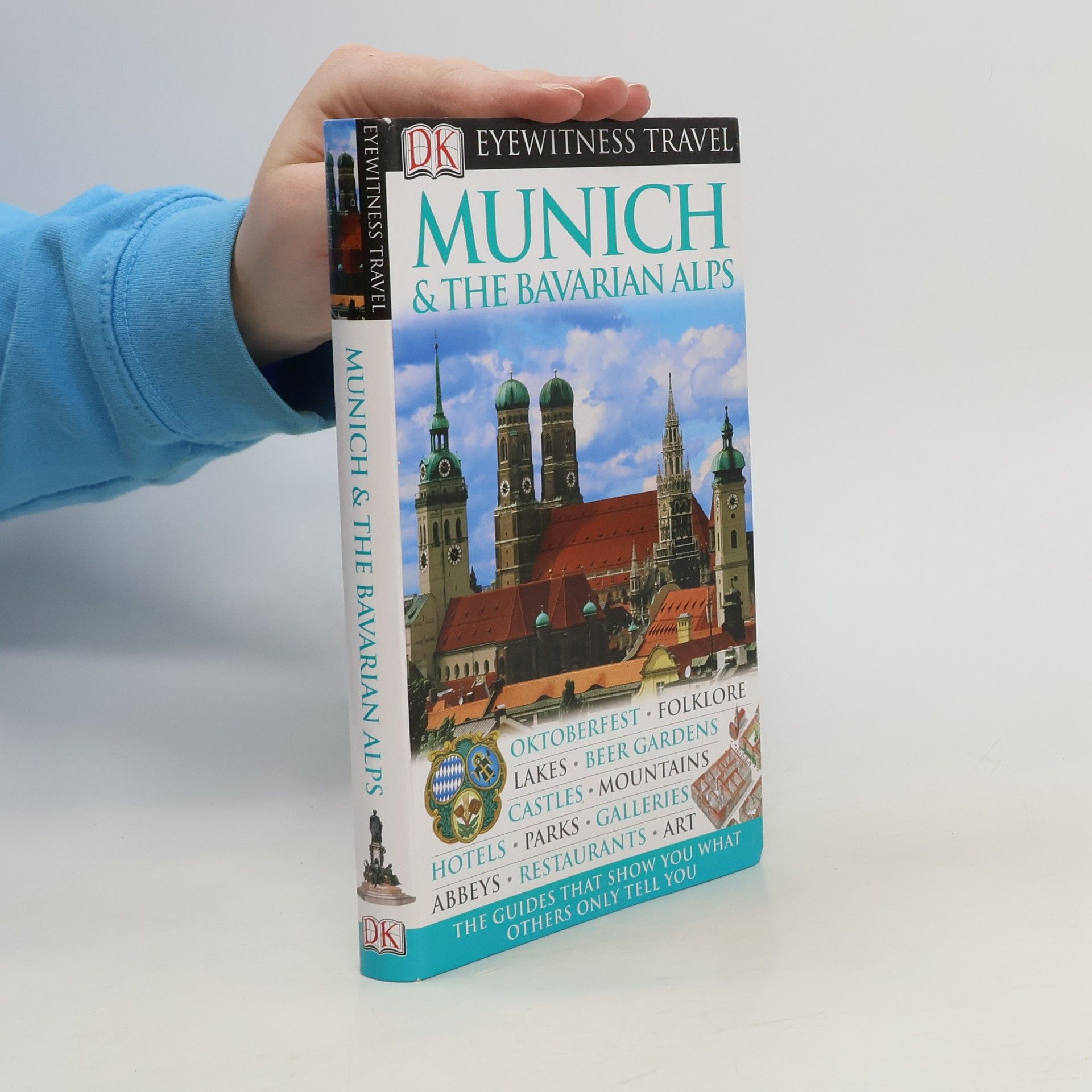 Izabella Galicka Eyewitness Travel Guide - Munich and the Bavarian Alps