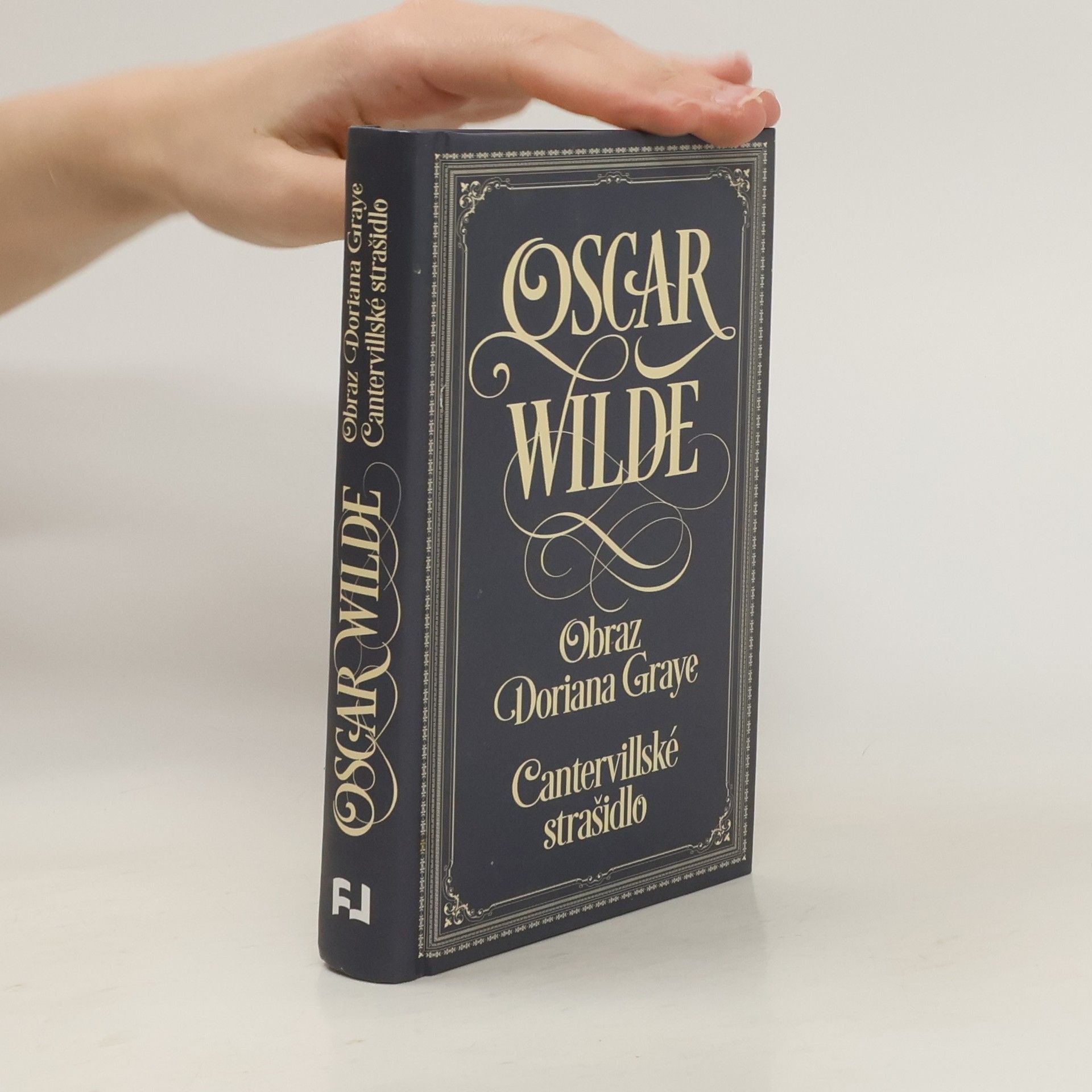 Oscar Wilde Obraz Doriana Graye. Cantervillské strašidlo