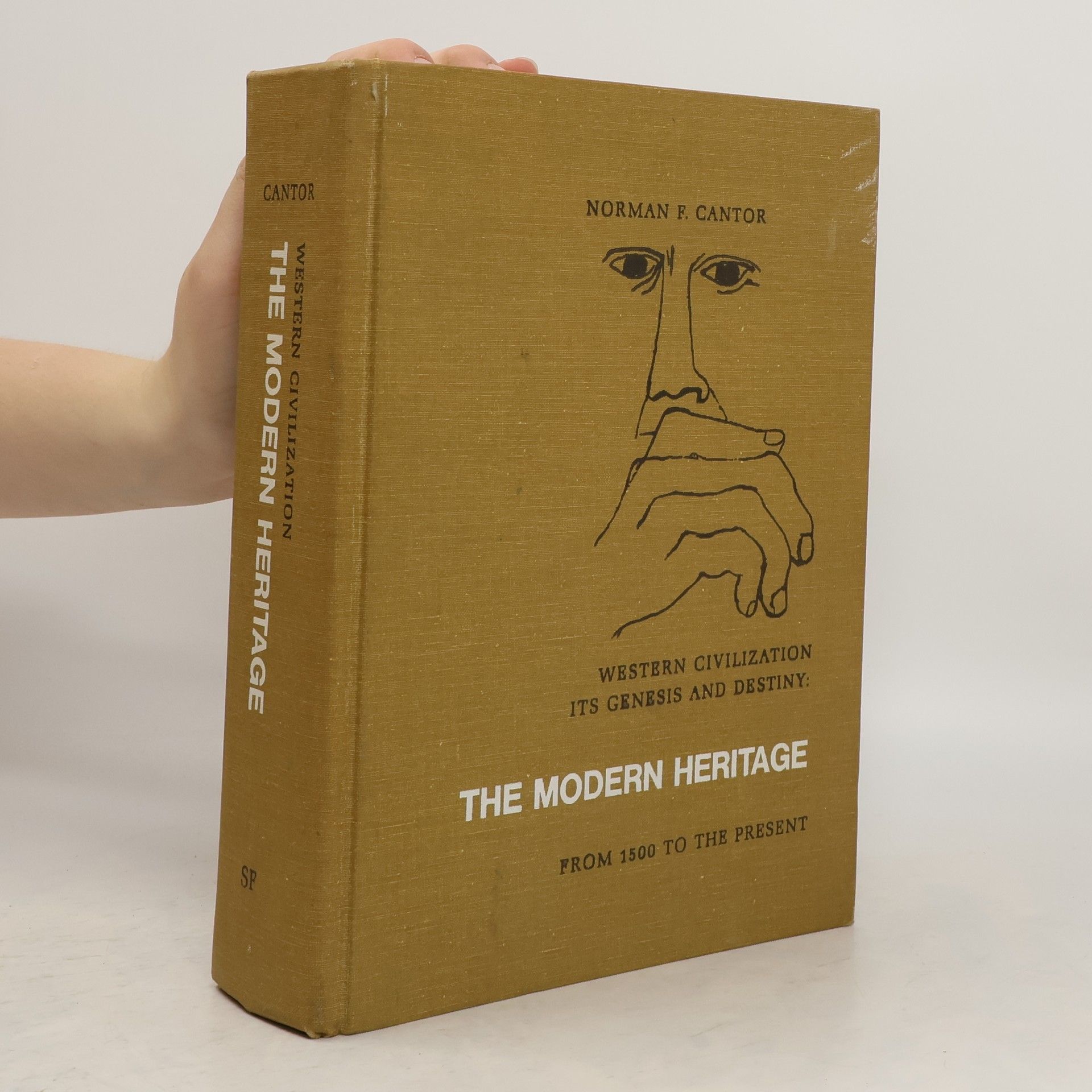 Norman F. Cantor The Modern Heritage
