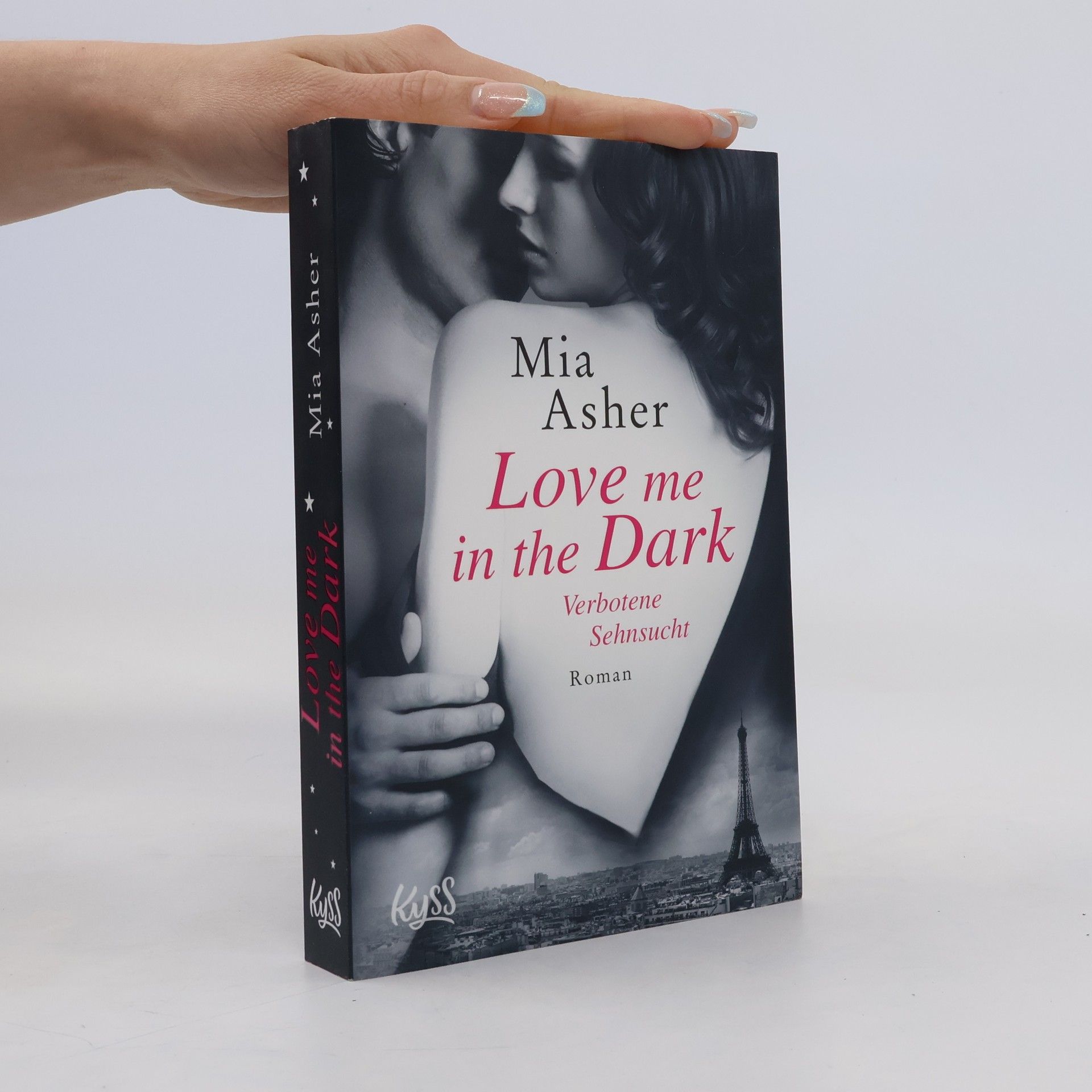 Mia Asher Love me in the dark – verbotene Sehnsucht