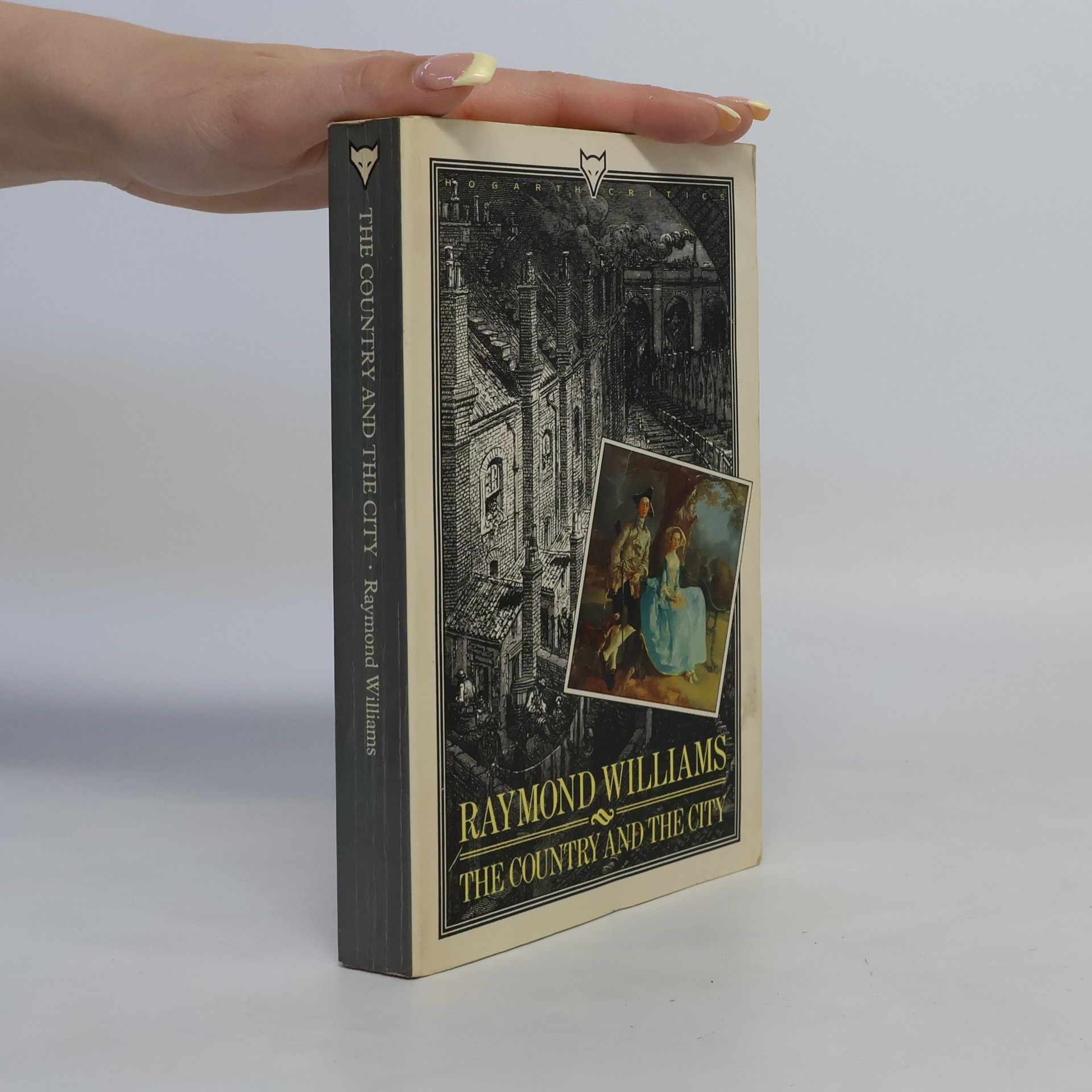 Raymond Williams The Country and the City
