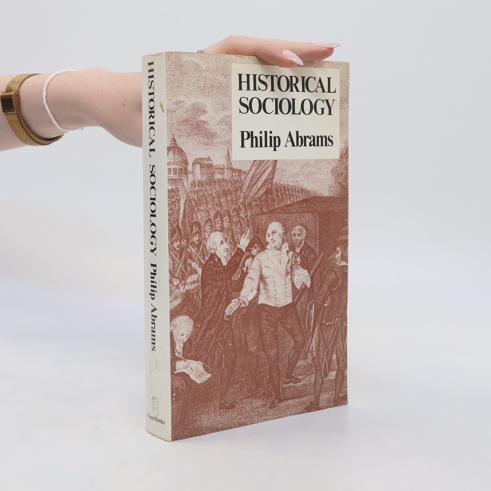 Philip Abrams Historical sociology