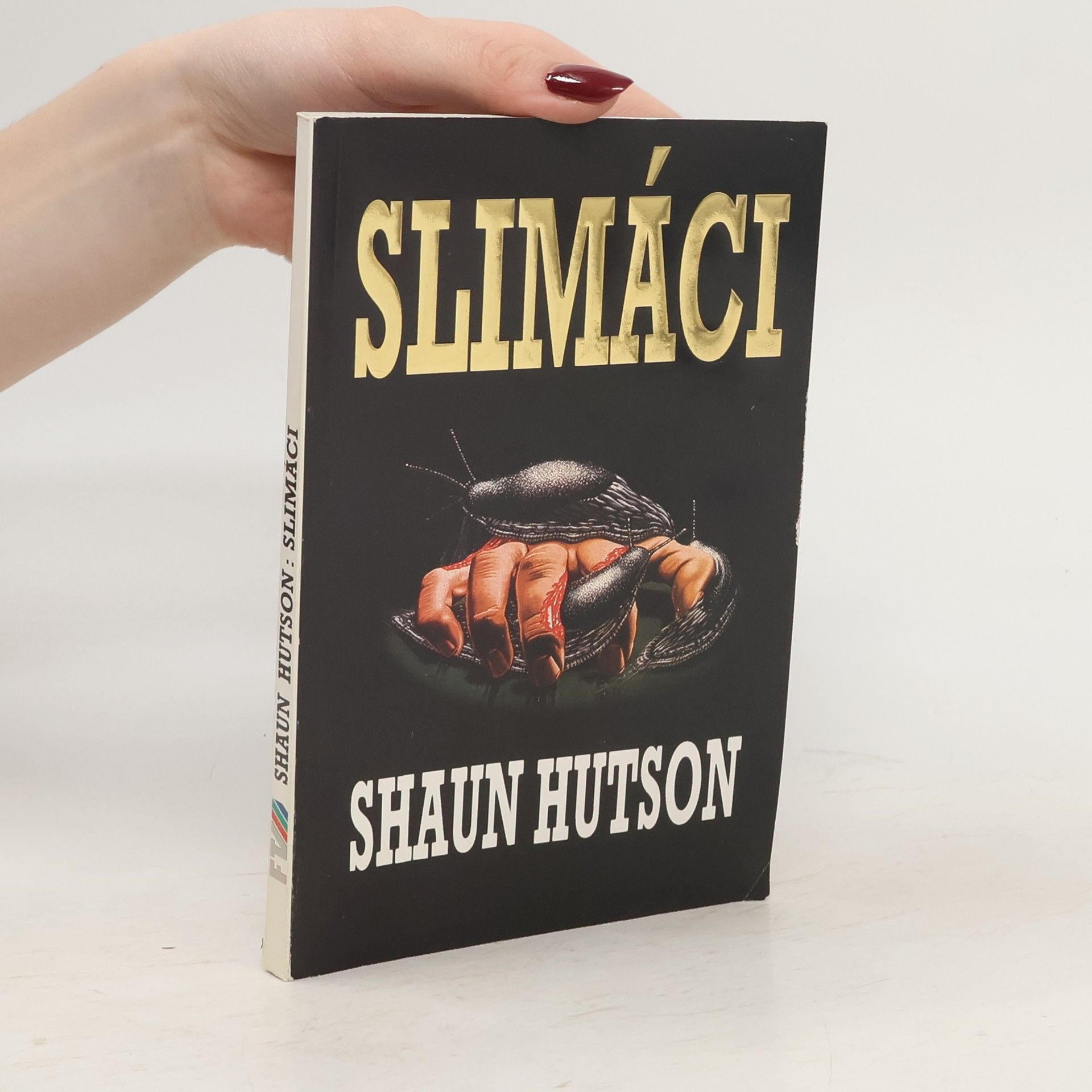 Shaun Hutson Slimáci
