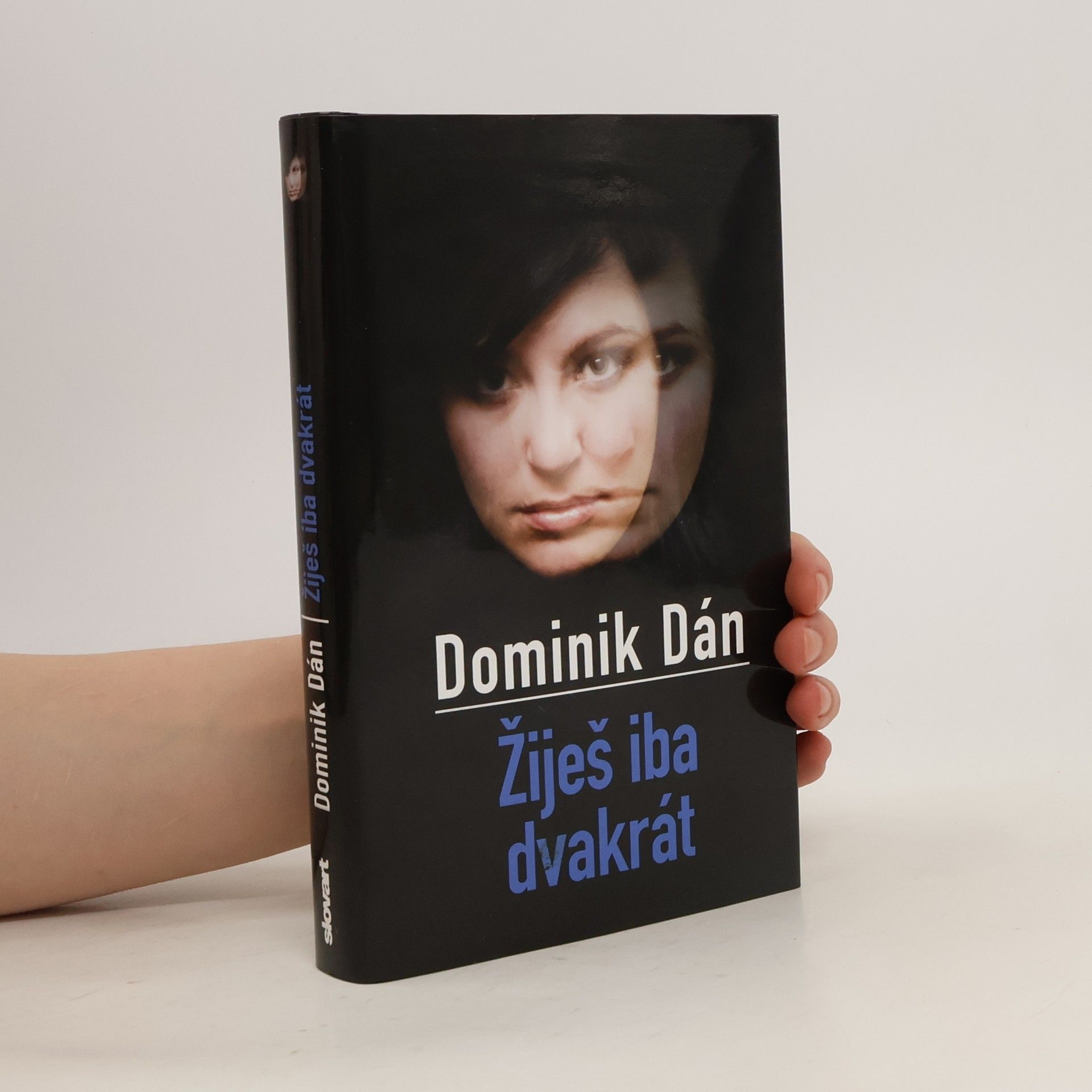 Dominik Dán Žiješ iba dvakrát