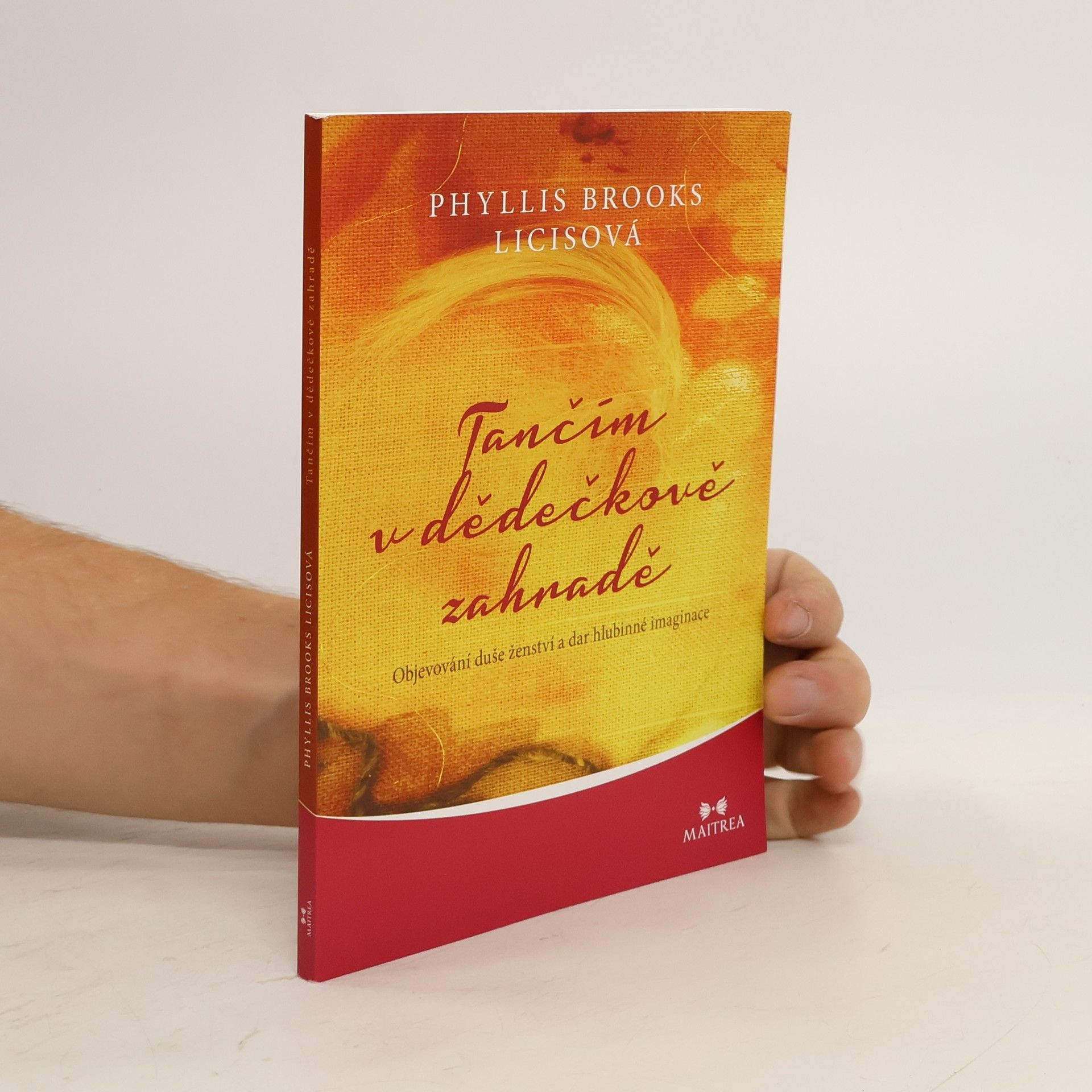Phyllis Brooks Licis Tančím v dědečkově zahradě