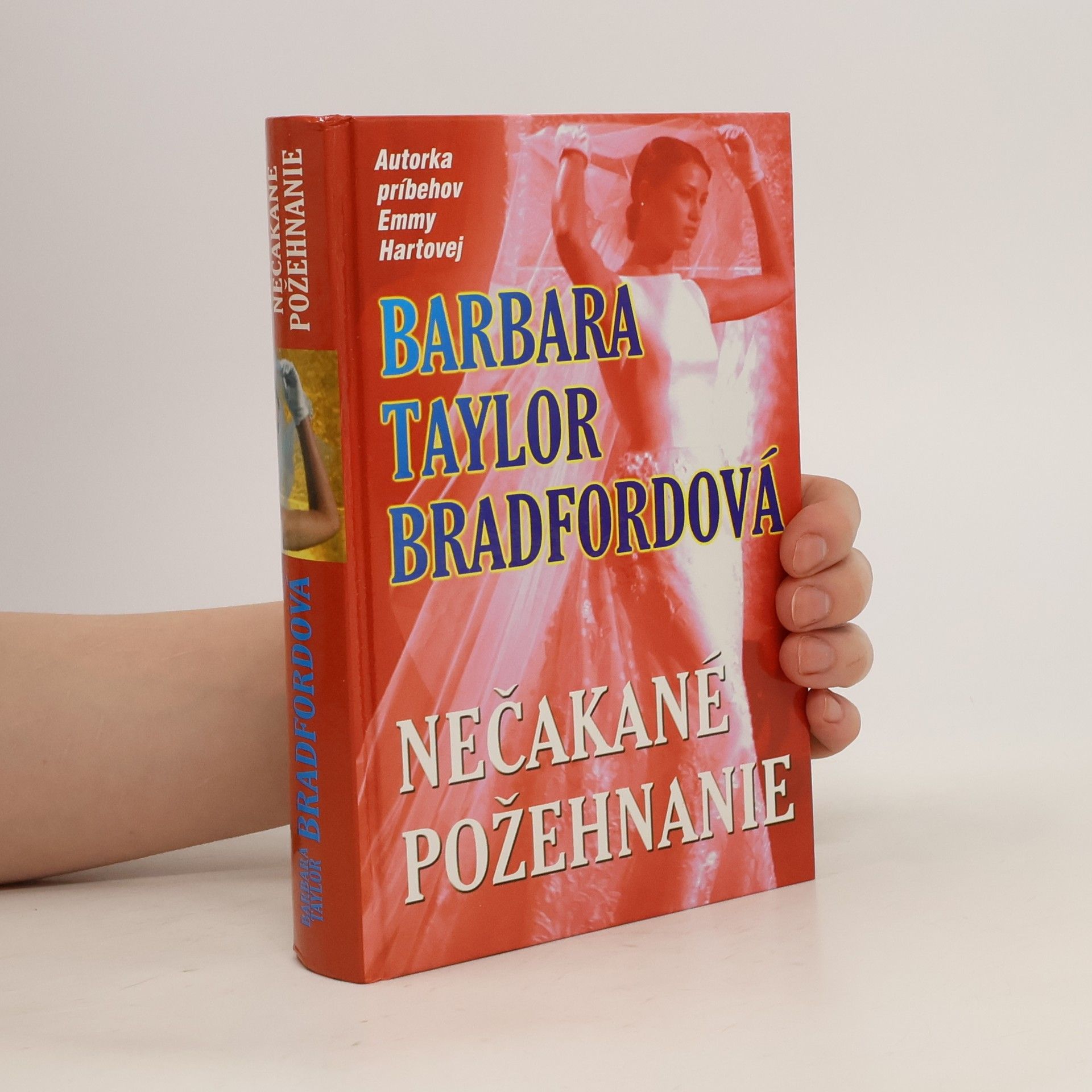 Barbara Taylor Bradford Nečakané požehnanie