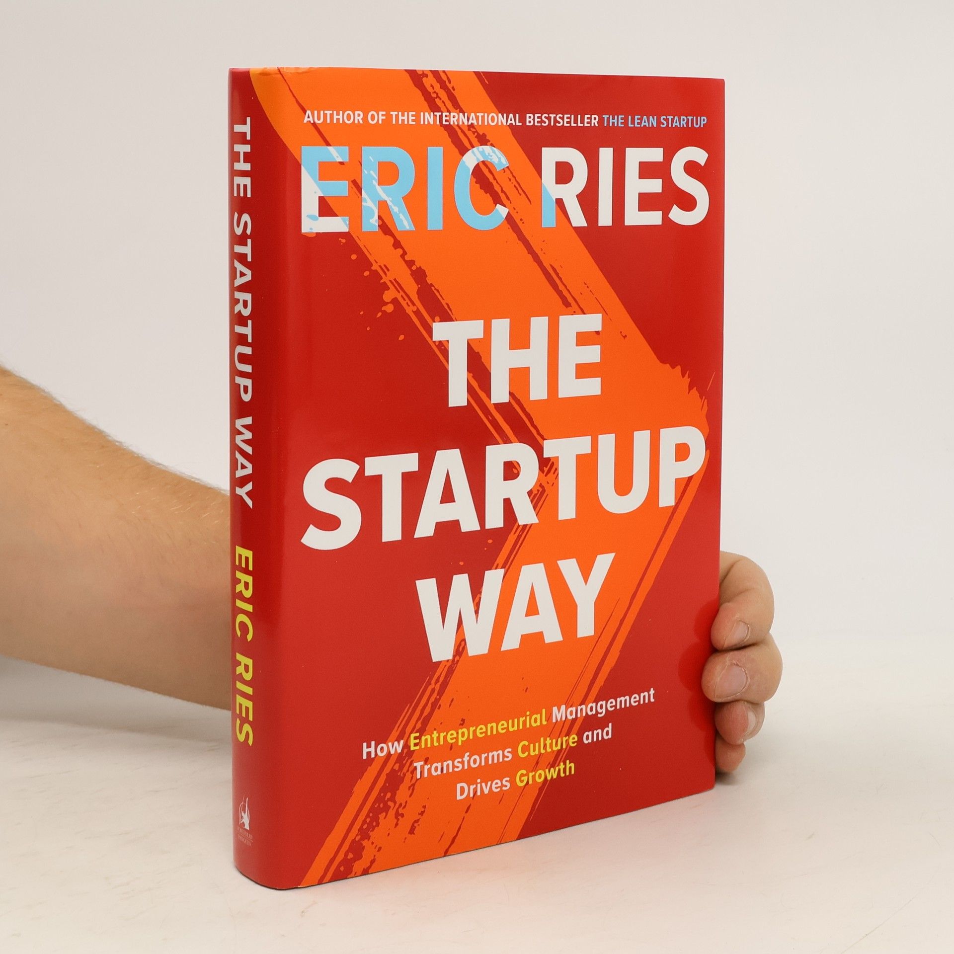Eric Ries The Startup Way