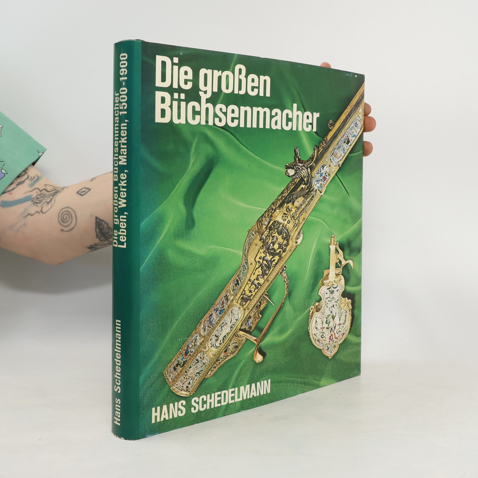 Hans Schedelmann Die großen Büchsenmacher