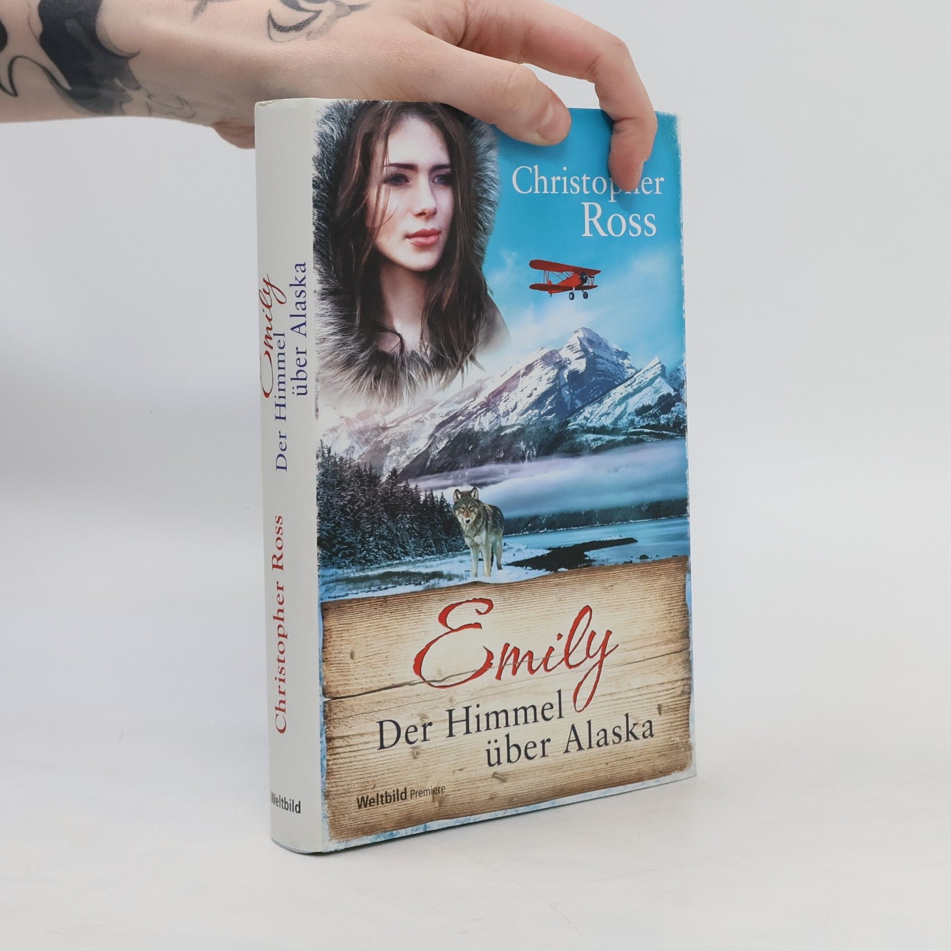 Christopher Ross Emily - der Himmel über Alaska