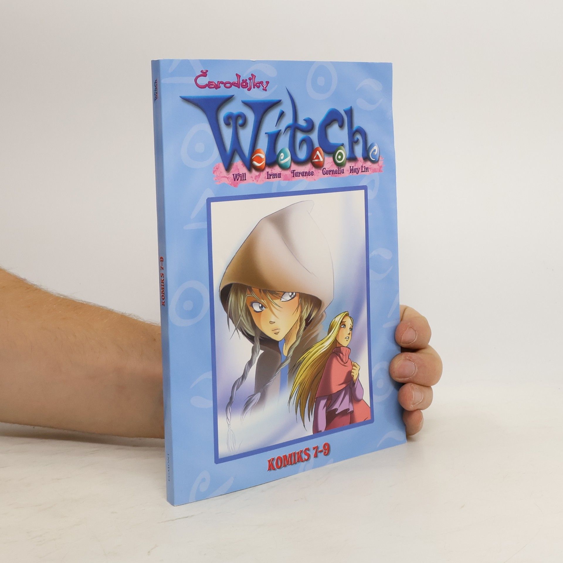 Elisabetta Gnone W.I.T.C.H. čarodějky : komiks 7-9