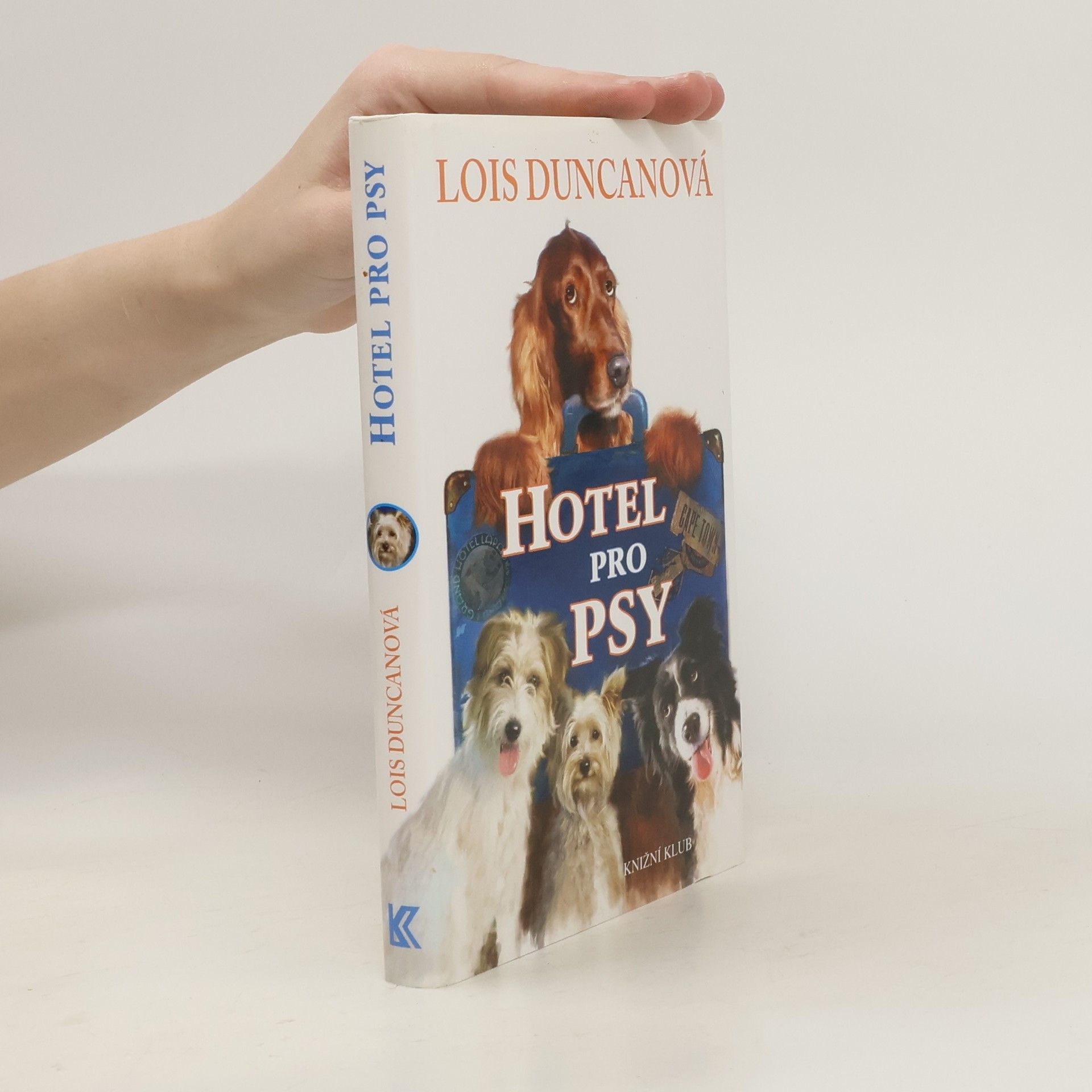 Lois Duncan Hotel pro psy