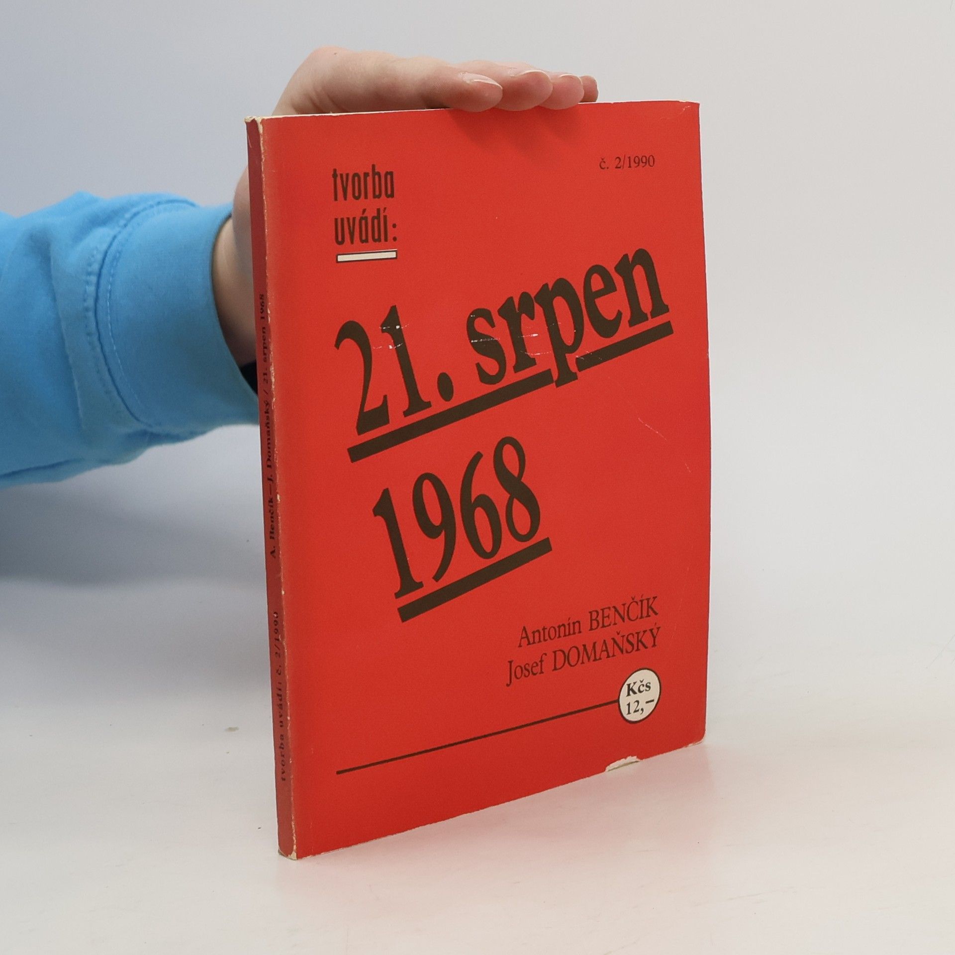 Antonín Benčík 21. srpen 1968