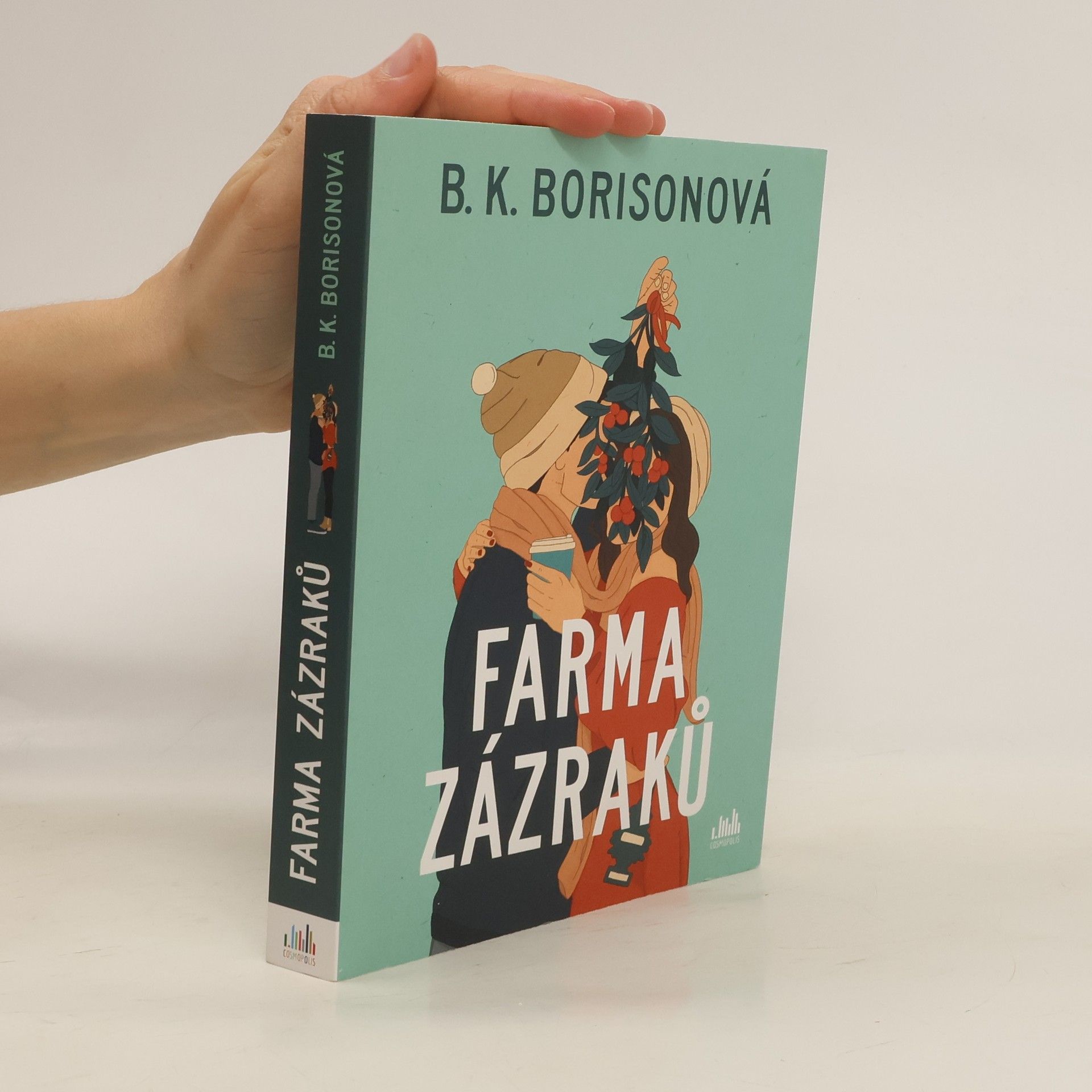 B. K. Borison Farma zázraků