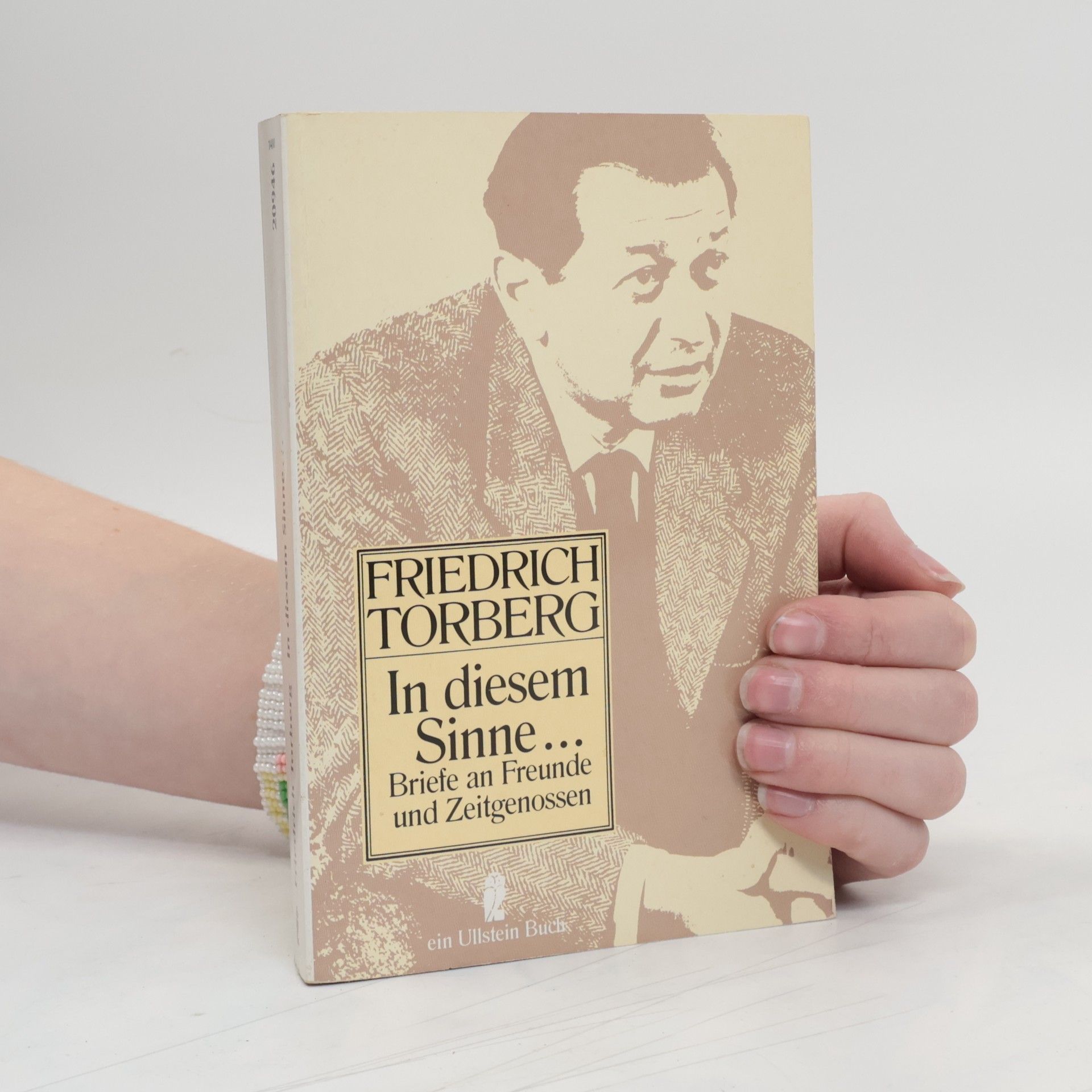 Friedrich Torberg In diesem Sinne ...