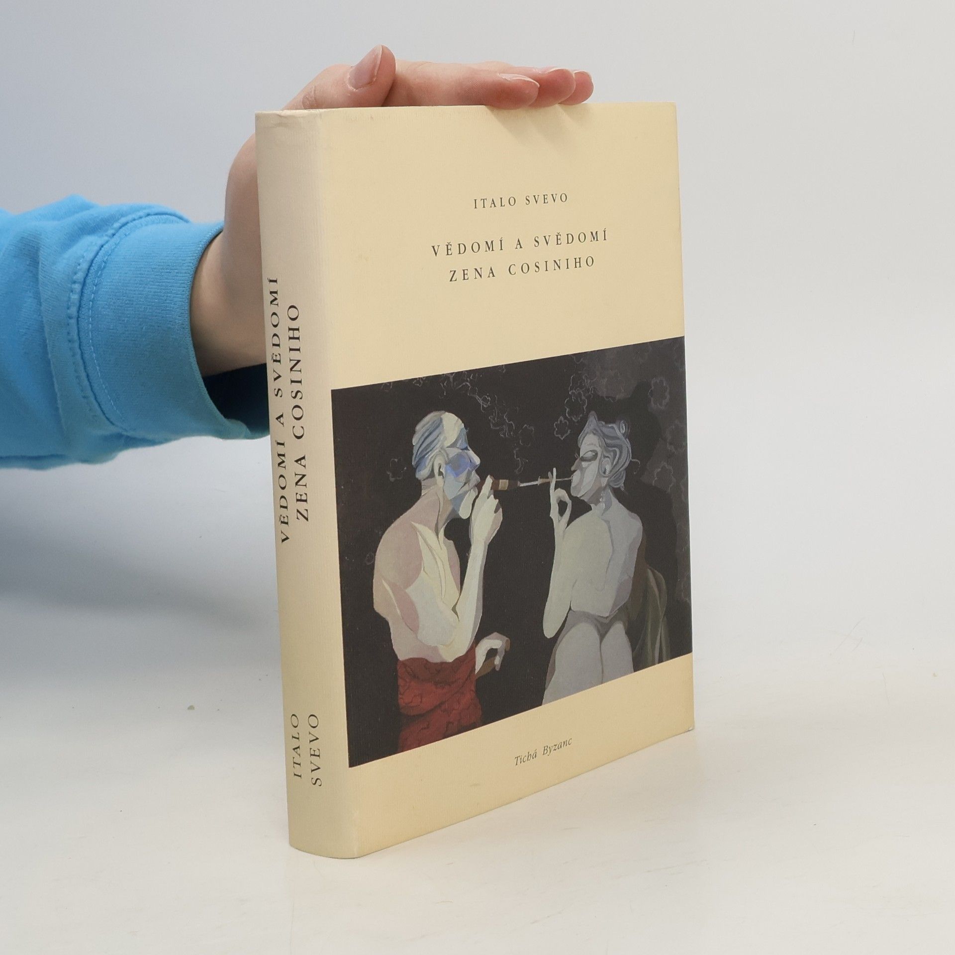 Italo Svevo Vědomí a svědomí Zena Cosiniho