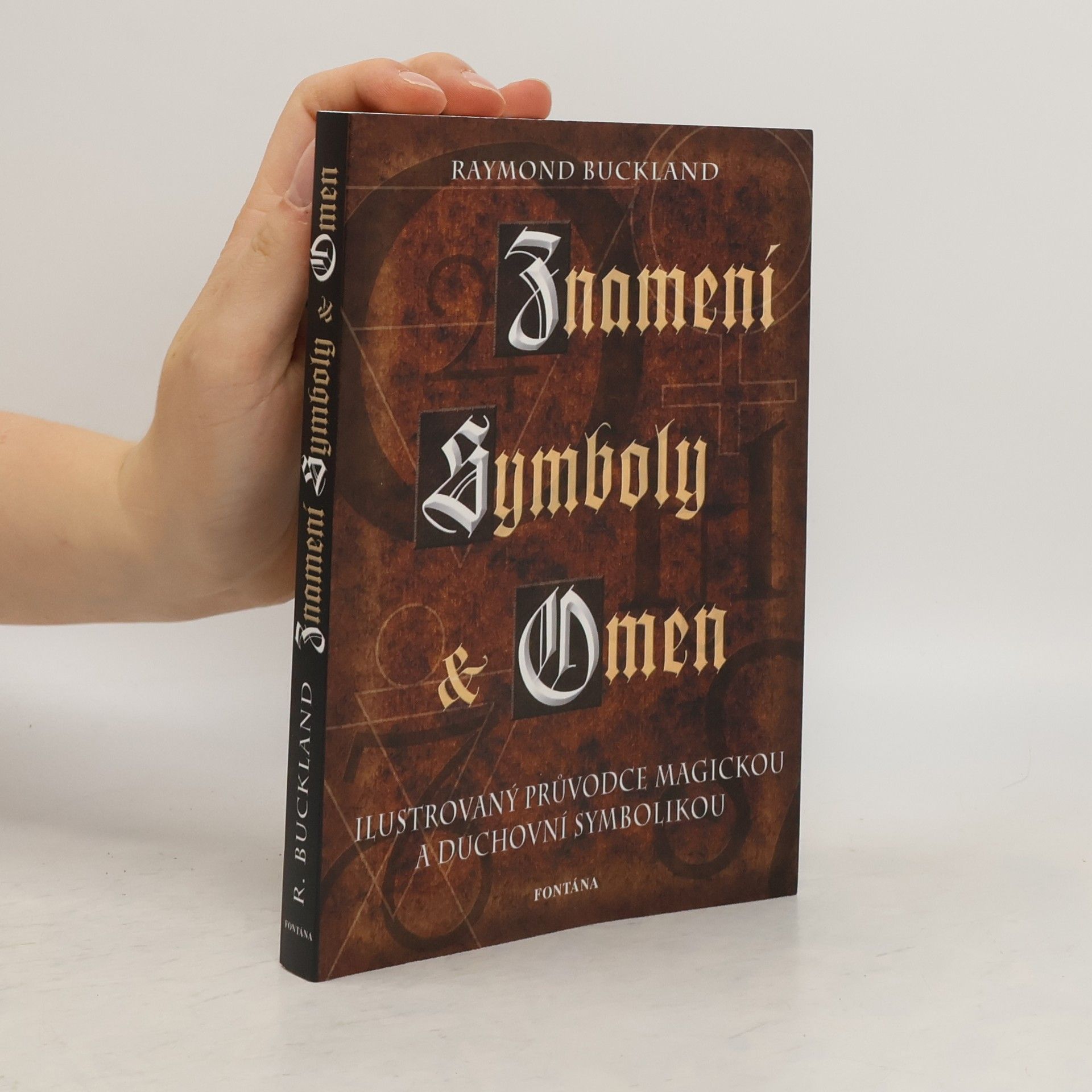Raymond Buckland Znamení, symboly & omen