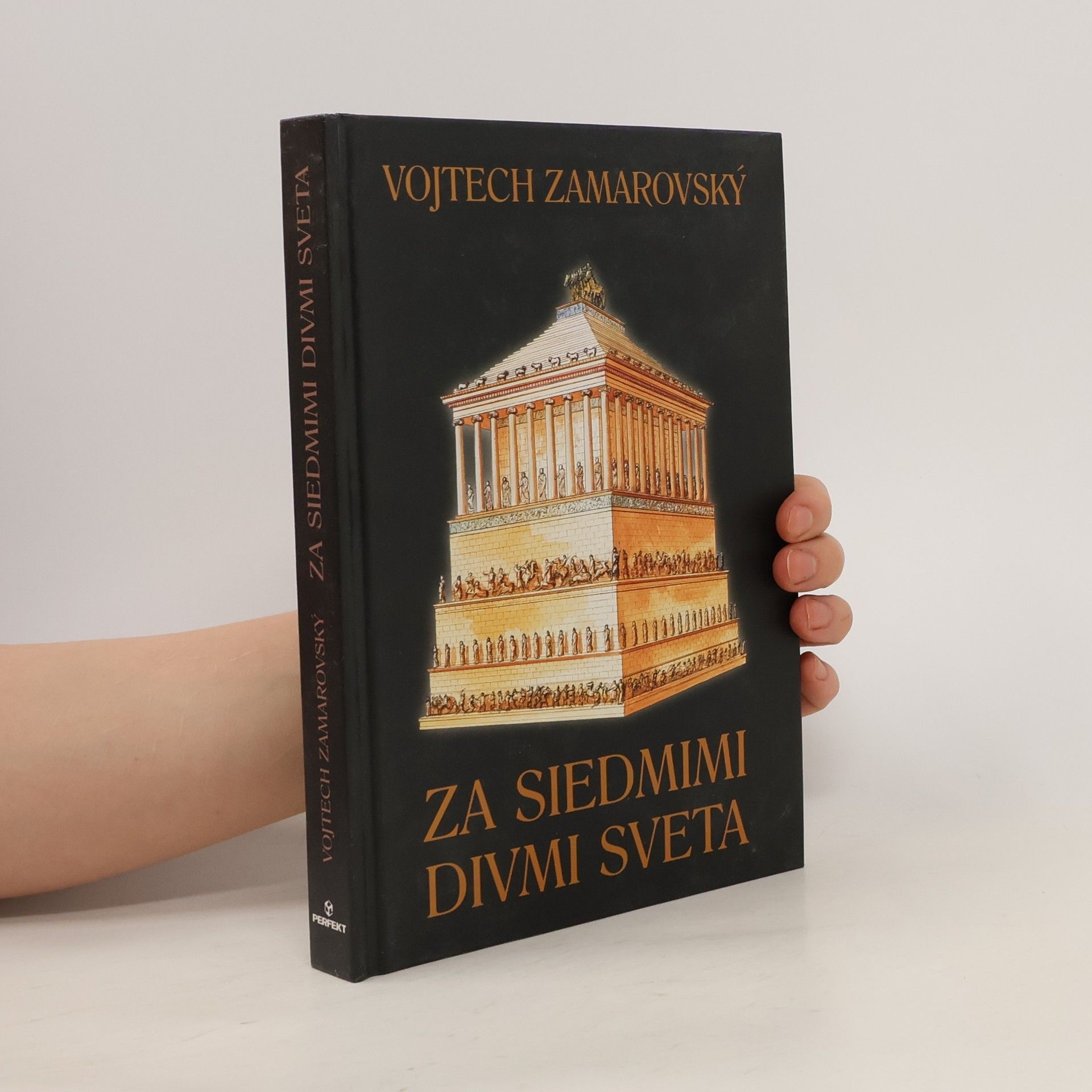 Vojtech Zamarovský Za siedmimi divmi sveta