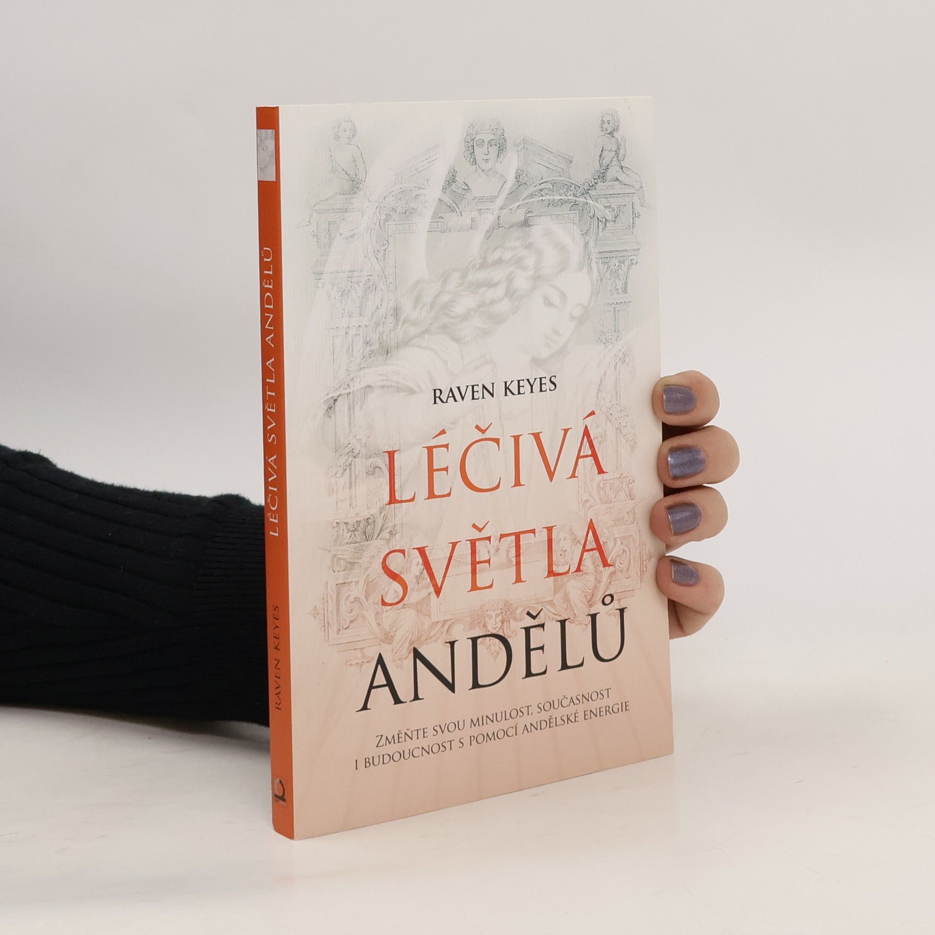 Raven Keyes Léčivá světla andělů