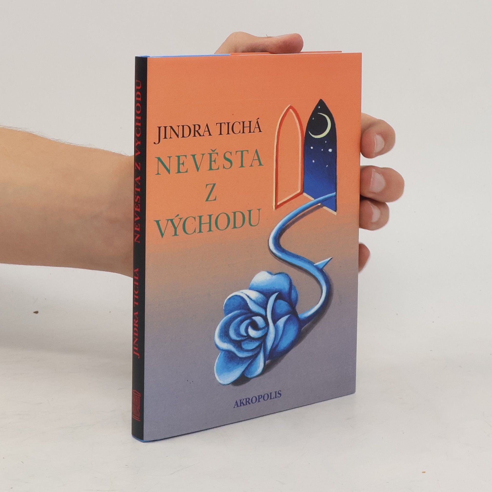 Jindra Tichá Nevěsta z Východu