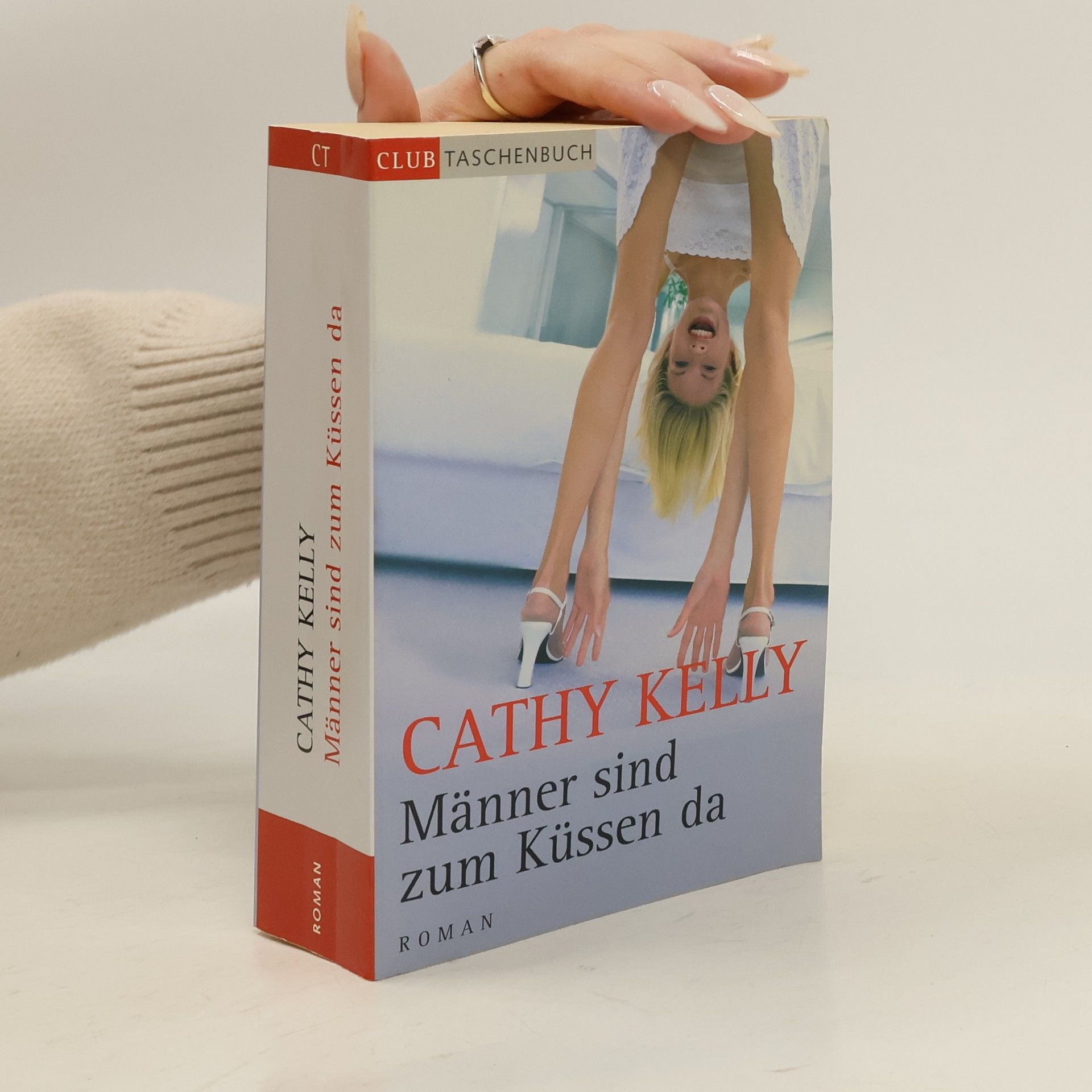 Cathy Kelly Männer sind zum Küssen da