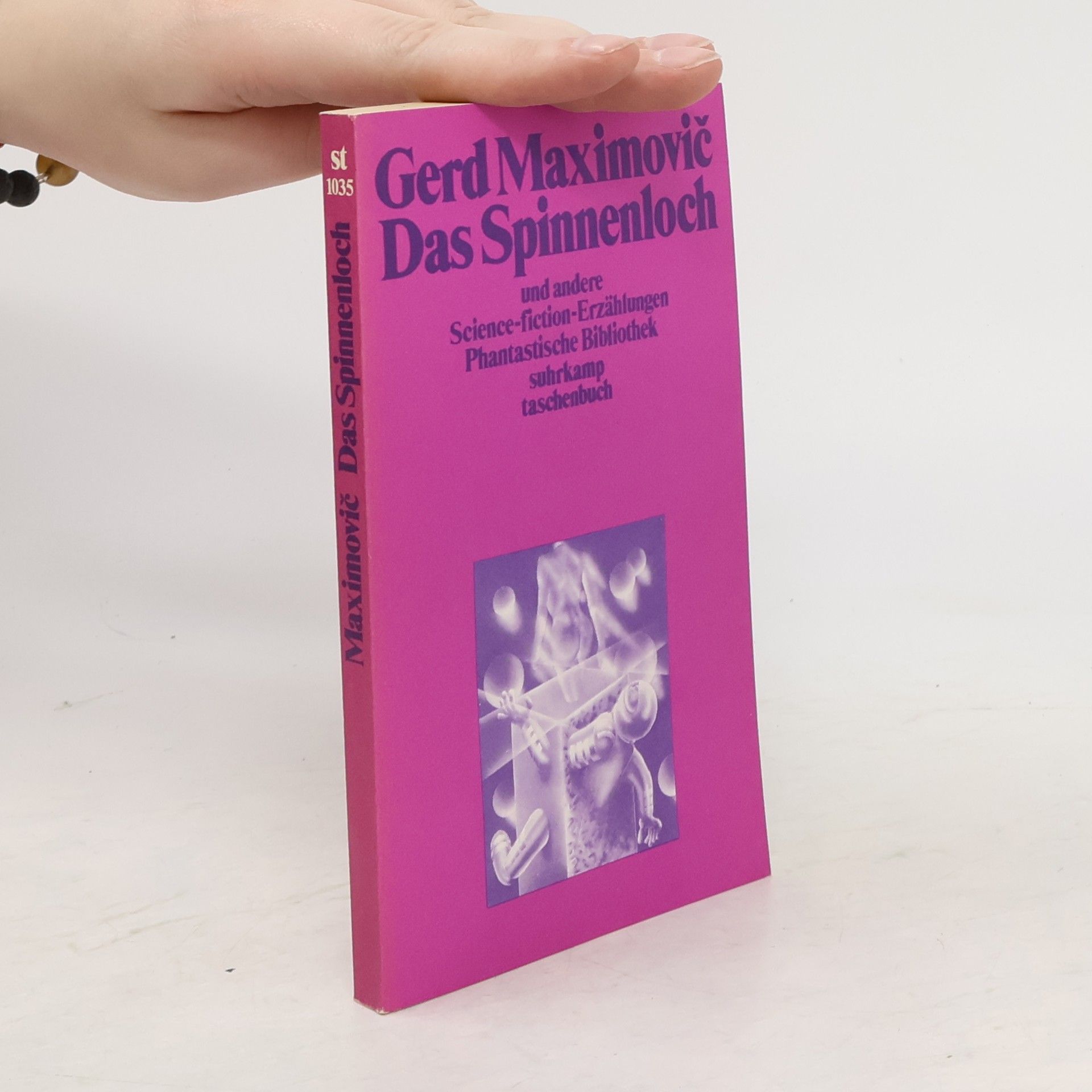 Gerd Maximovic Das Spinnenloch und andere Science-fiction-Erzählungen