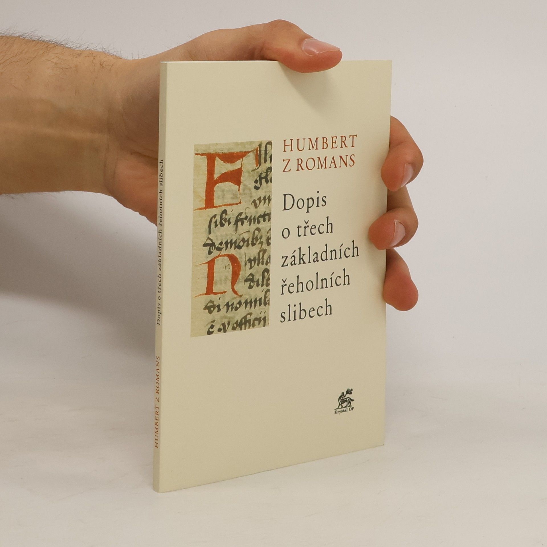 Humbert z. Romans Dopis o třech základních řeholních slibech