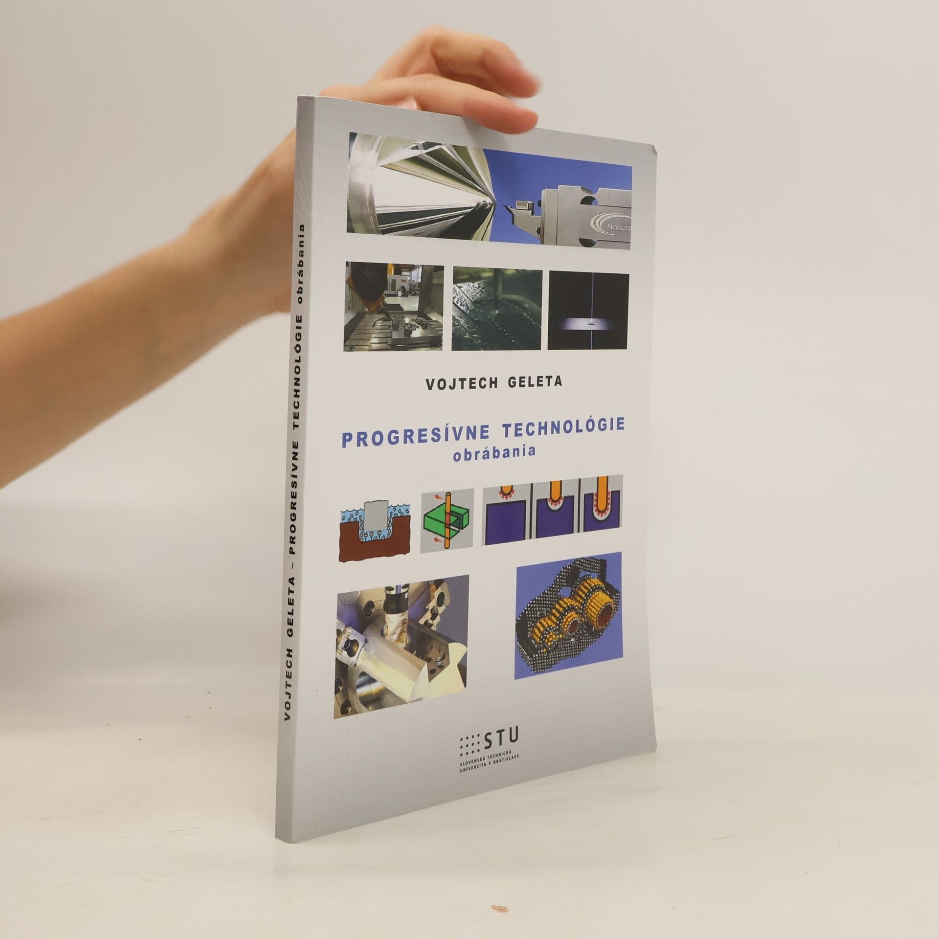 Collectif d'auteurs Progresívne technológie obrábania