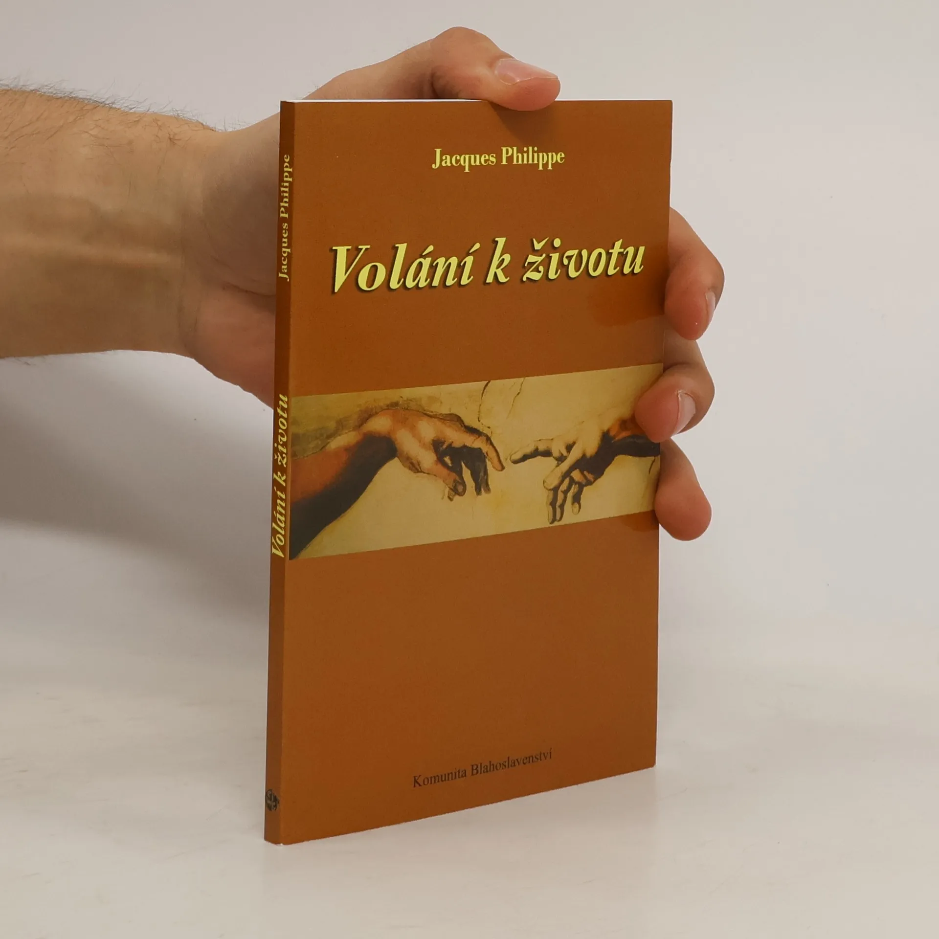 Volání k životu | Kniha | Jacques-Philippe Saint-Gérand | CS