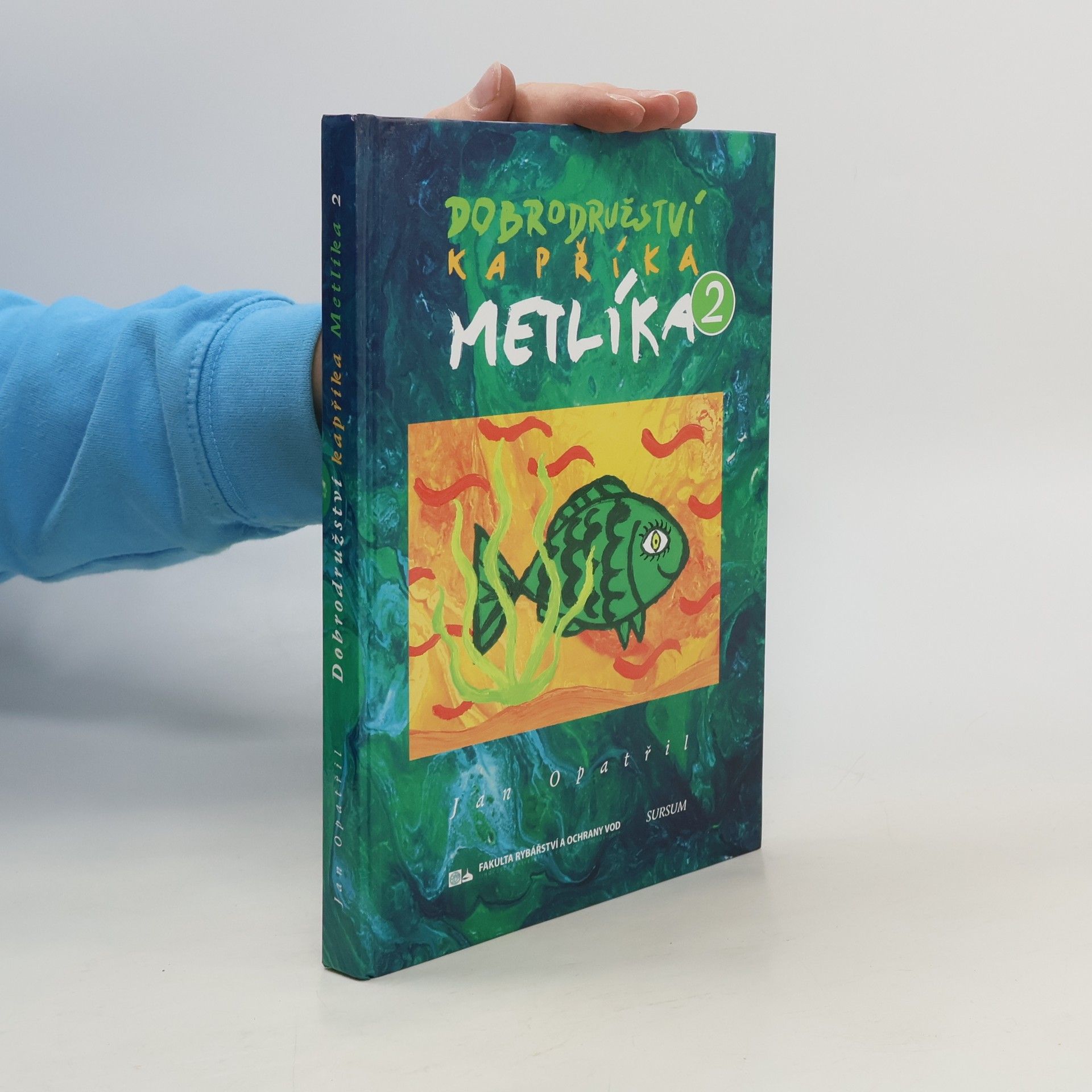 Jan Opatřil Dobrodružství kapříka Metlíka 2