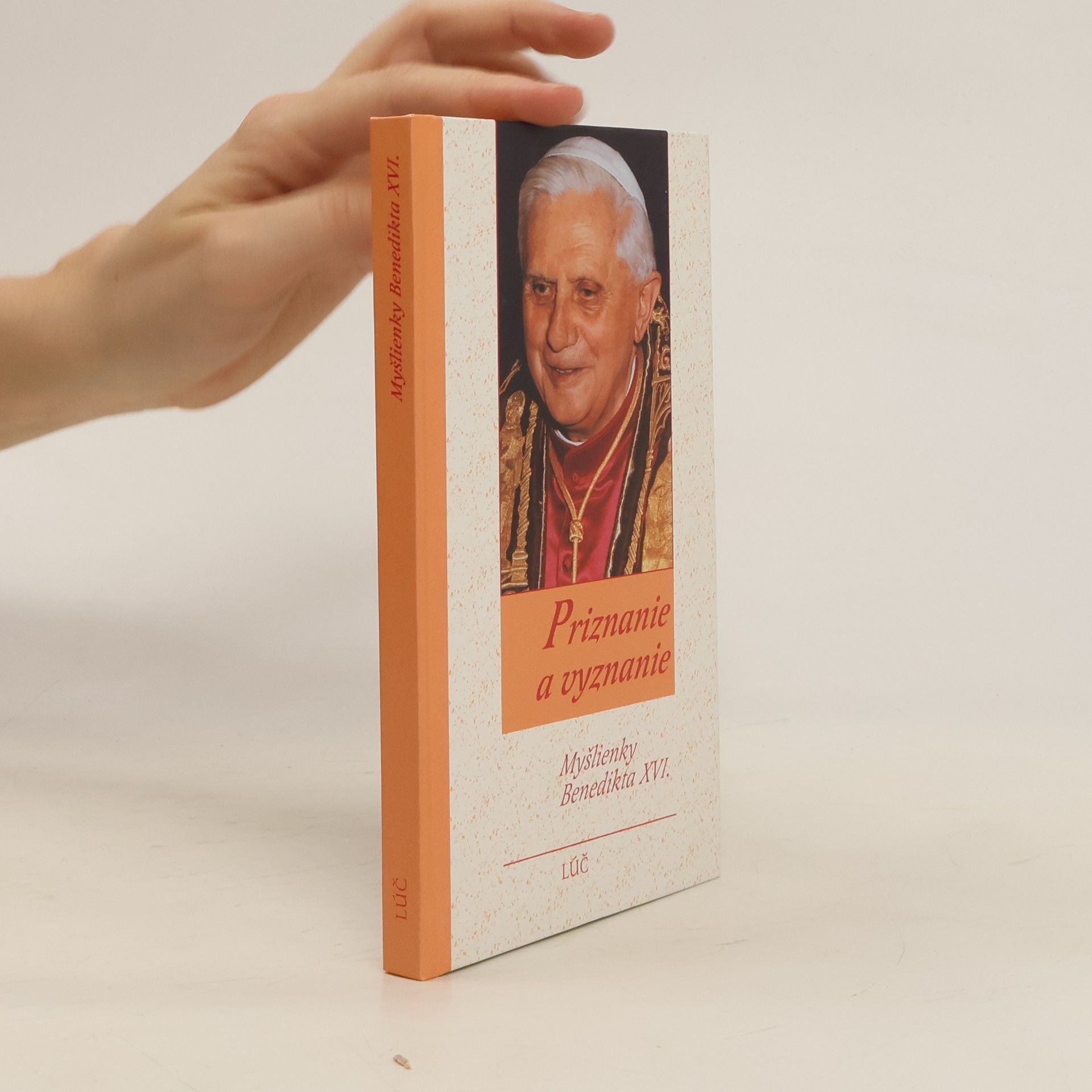 Benedikt XVI. Priznanie a vyznanie - Myšlenky Benedikta XVI.