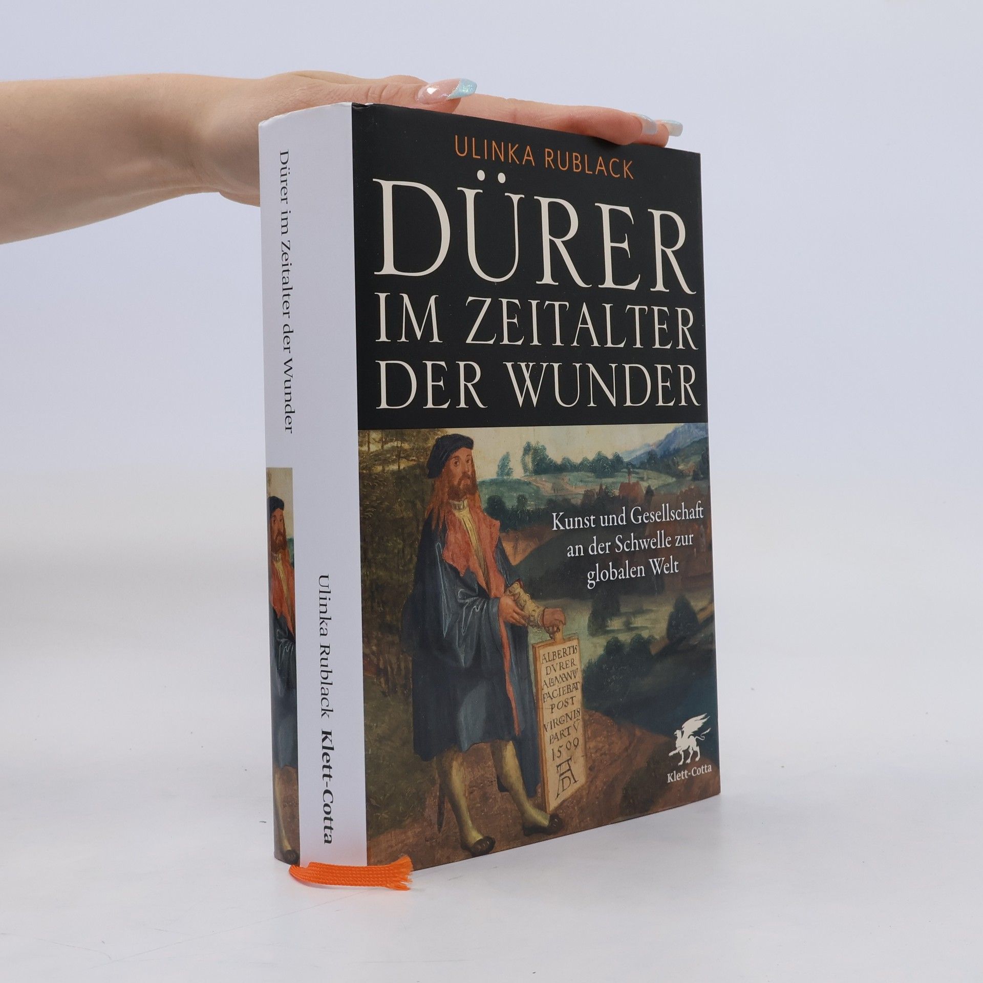 Ulinka Rublack Dürer im Zeitalter der Wunder