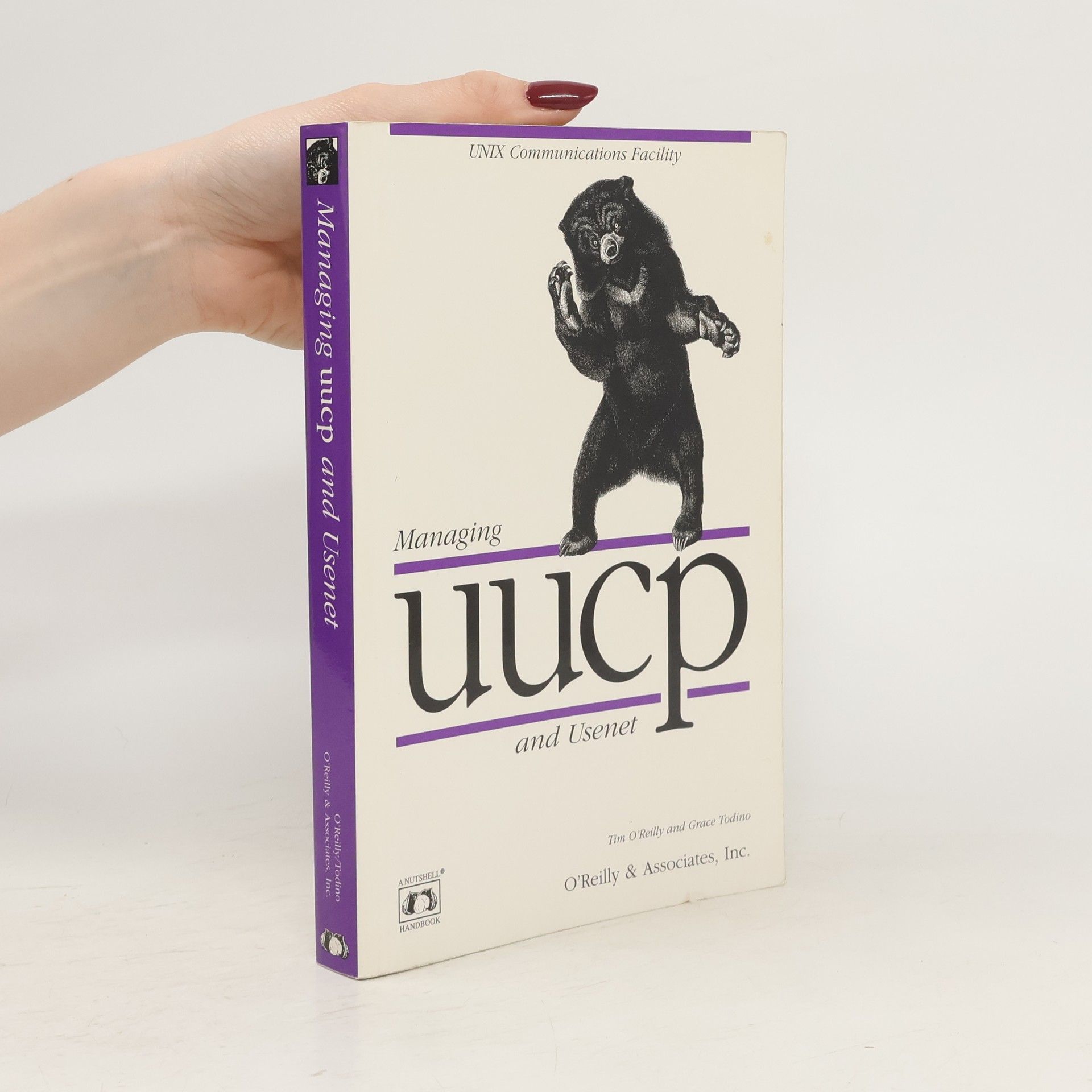 Tim O. Reilly Managing UUCP and Usenet