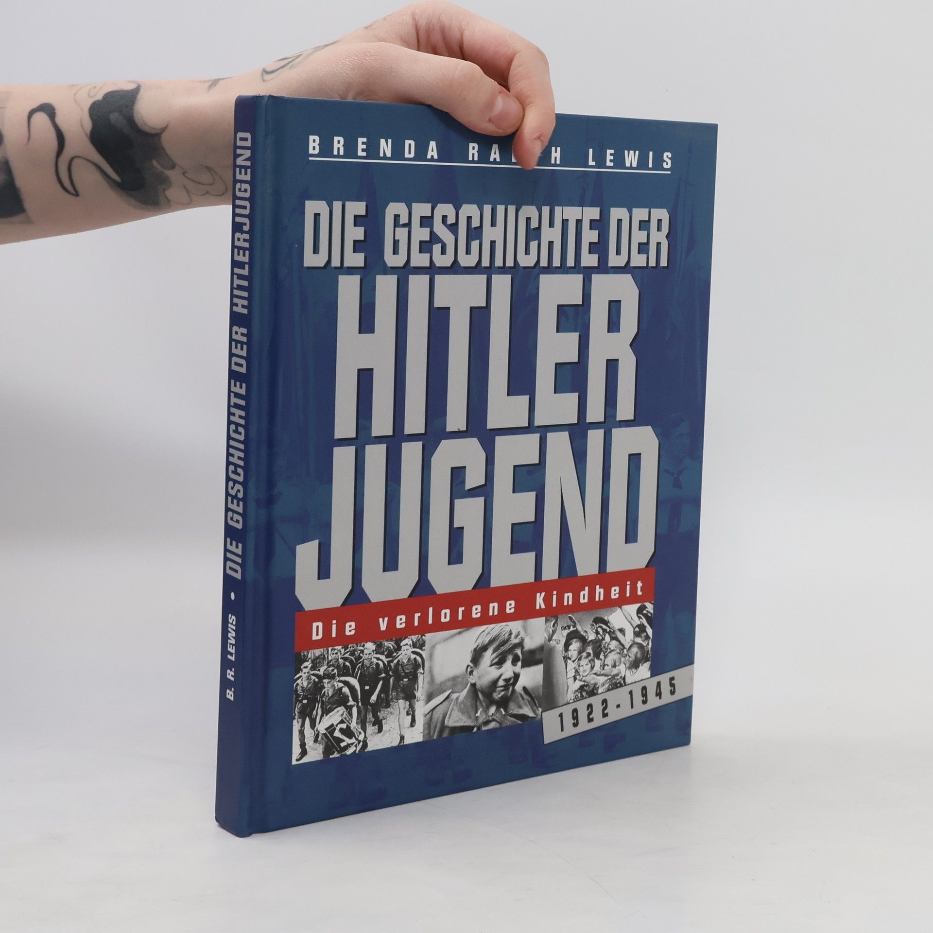 Brenda Ralph Lewis Die Geschichte der Hitler Jugend