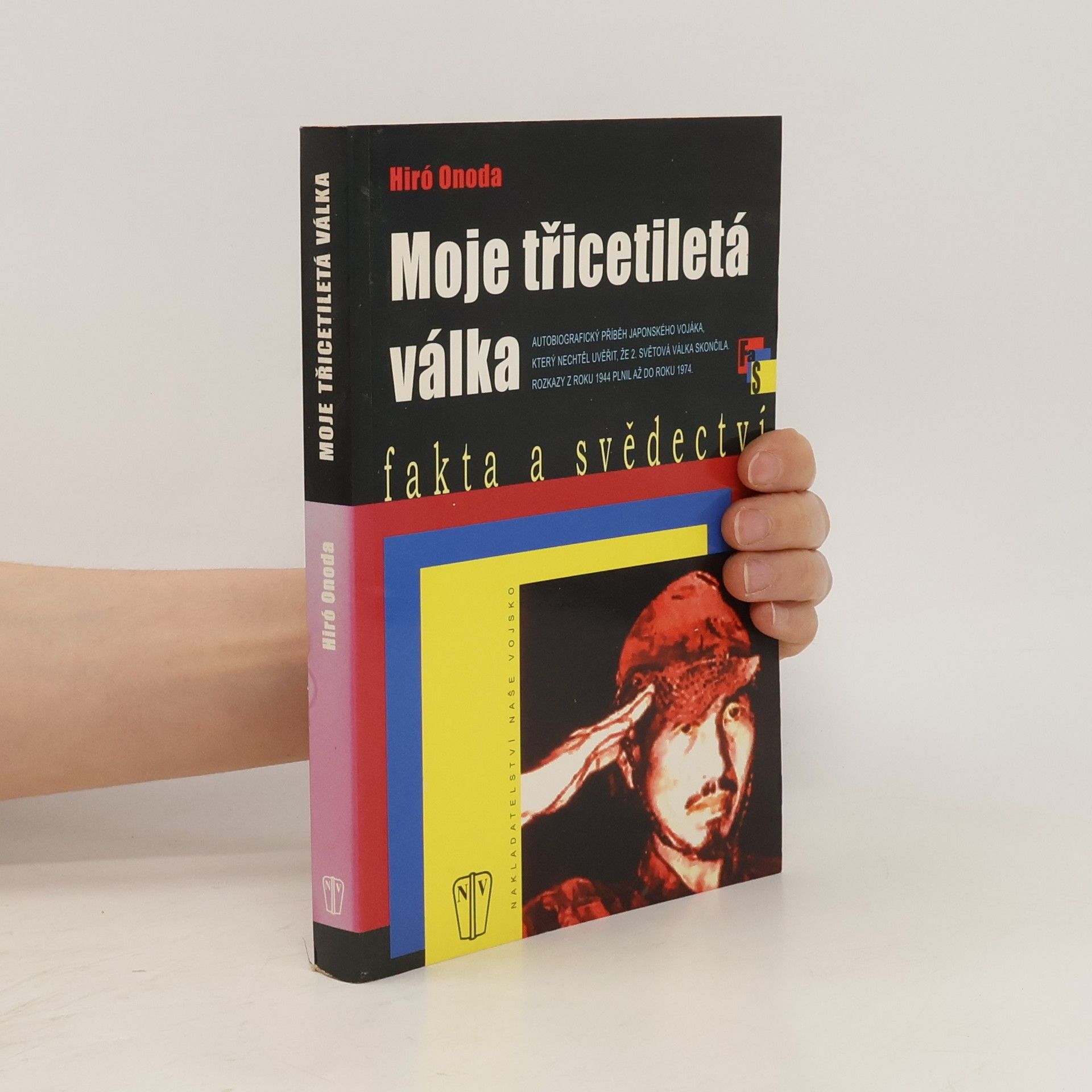 Hiroo Onoda Moje třicetiletá válka